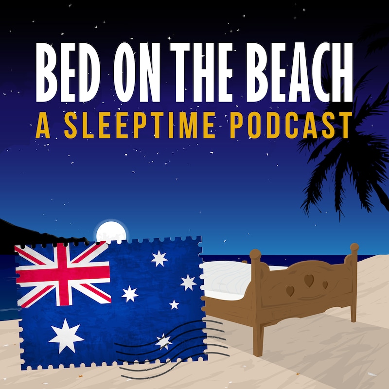 Artwork for podcast Bed on the Beach | Travel Stories for Sleep and Relaxation