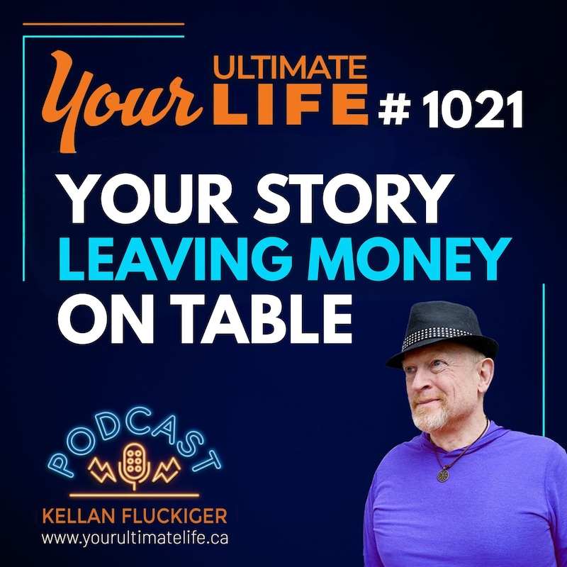 Artwork for podcast Your Ultimate Life with Kellan Fluckiger