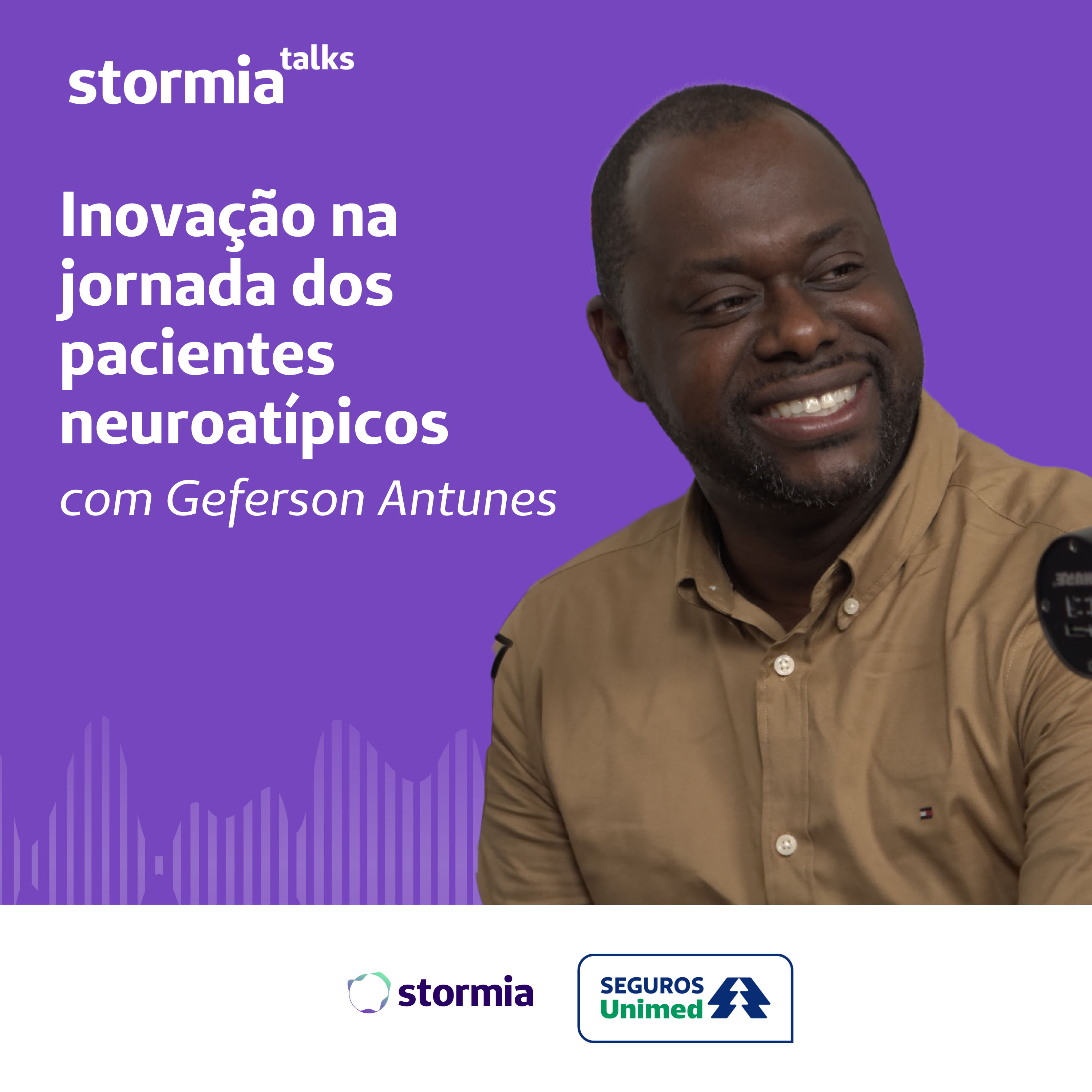 Seguros Unimed: Stormia Talks