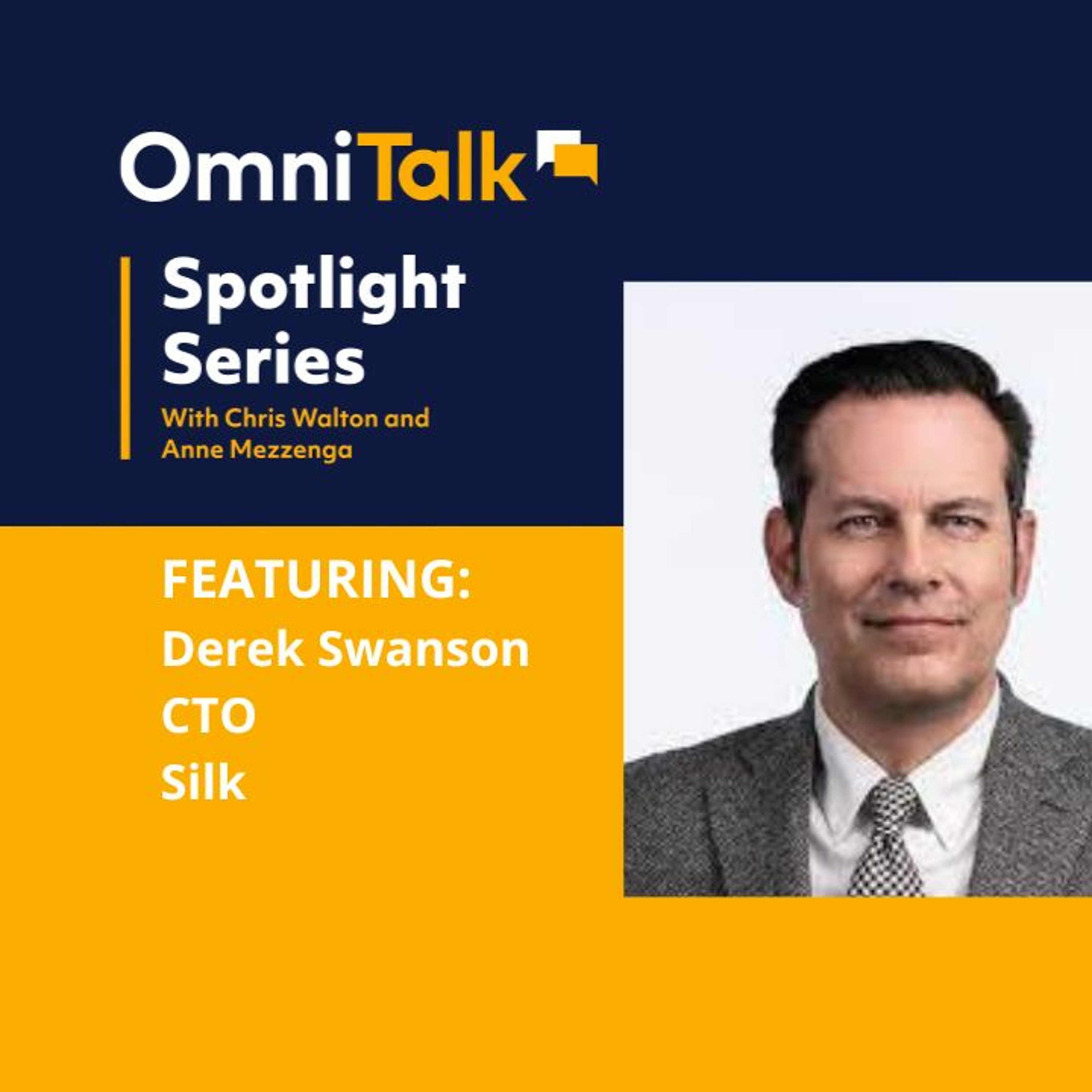 Spotlight Series | Why Going To Cloud Is Easier Said Than Done With Silk's Derek Swanson