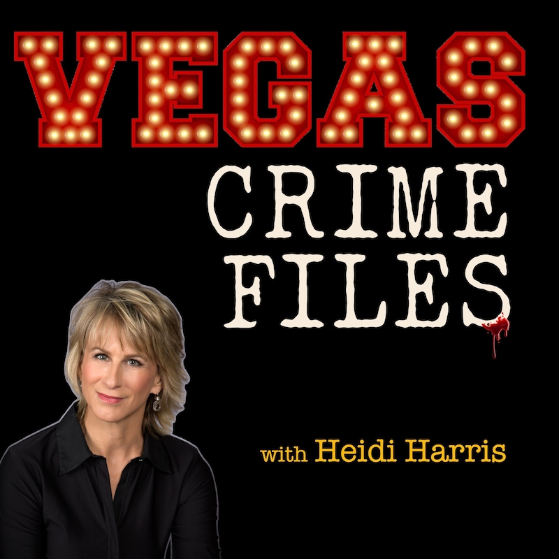 Artwork for podcast Vegas Crime Files