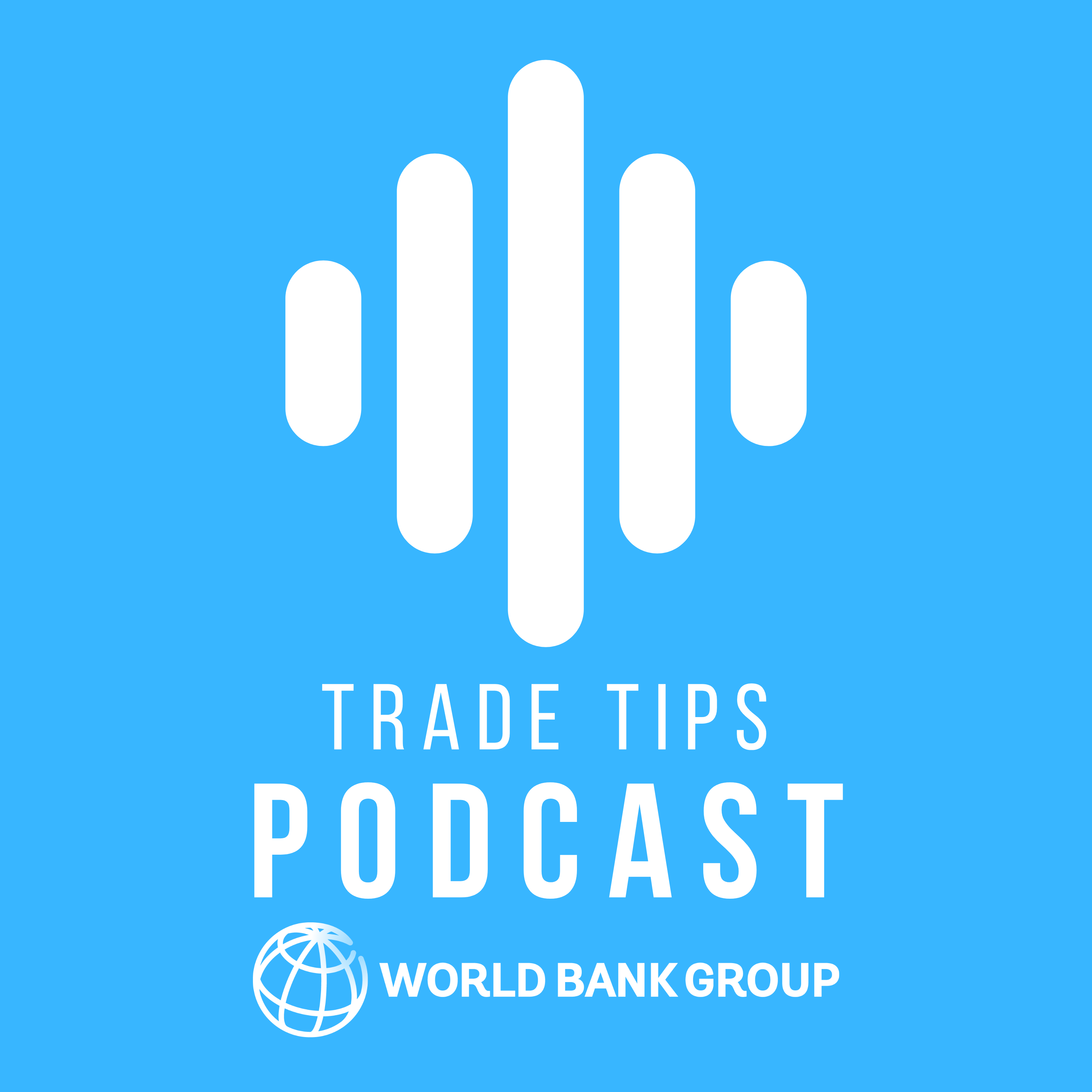 Artwork for World Bank Group I Trade Tips Podcast