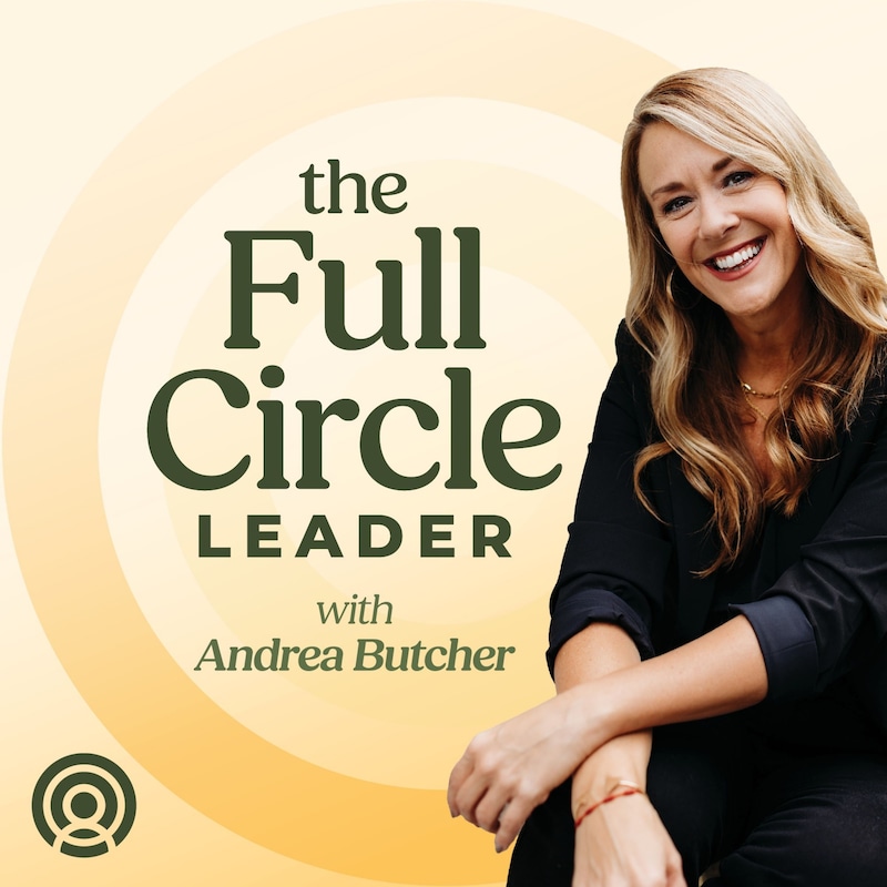 Artwork for podcast The Full Circle Leader