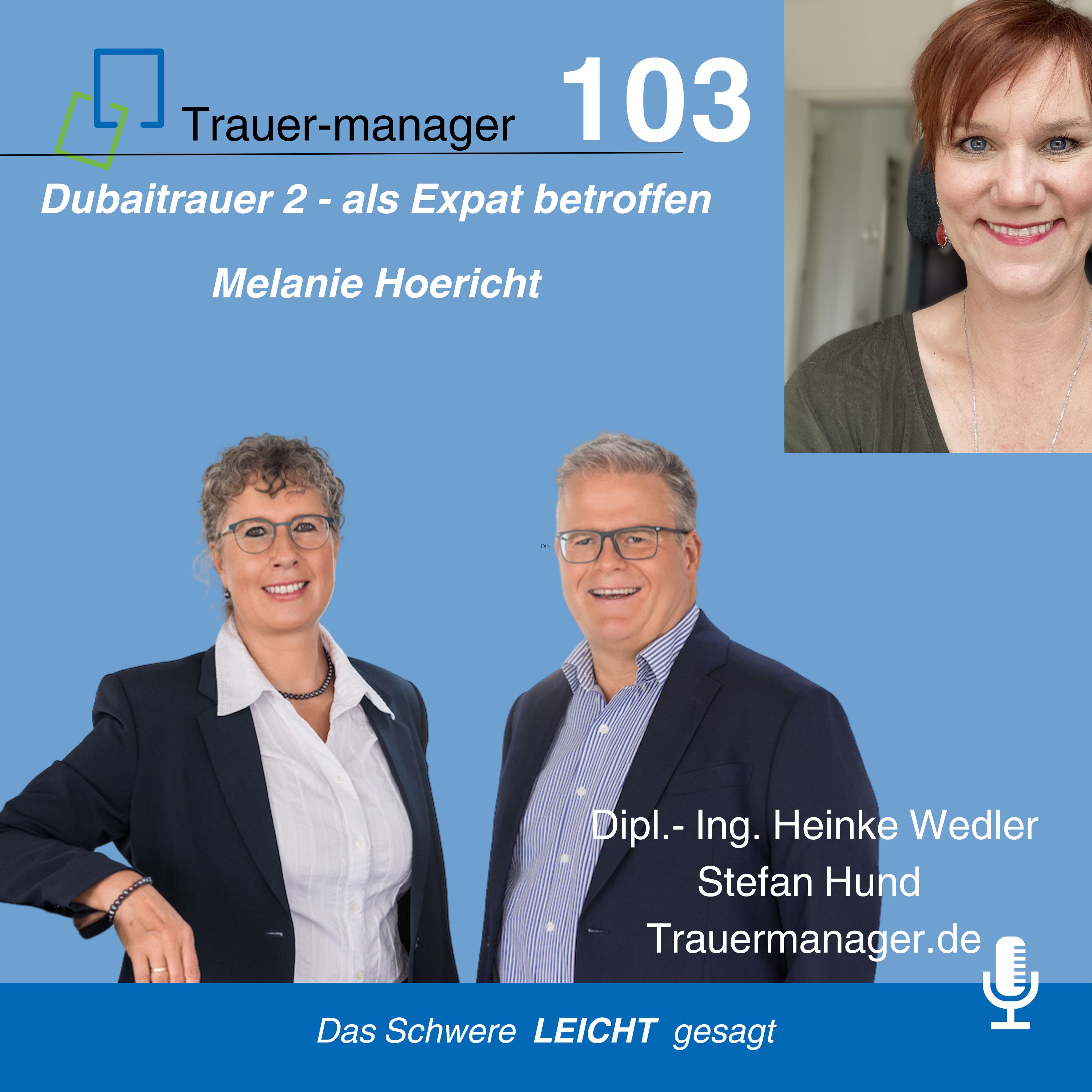 Trauer am Arbeitsplatz: Expatriats in Dubai 2 -mit Melanie Höricht episode artwork