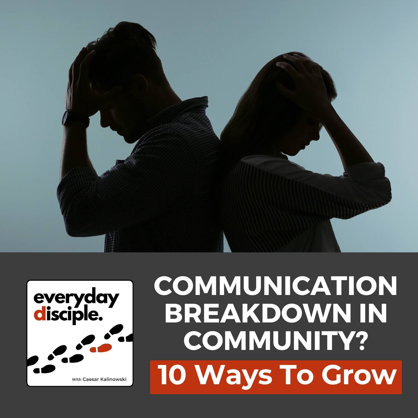 Communication Breakdown in Community? 10 Ways To Grow