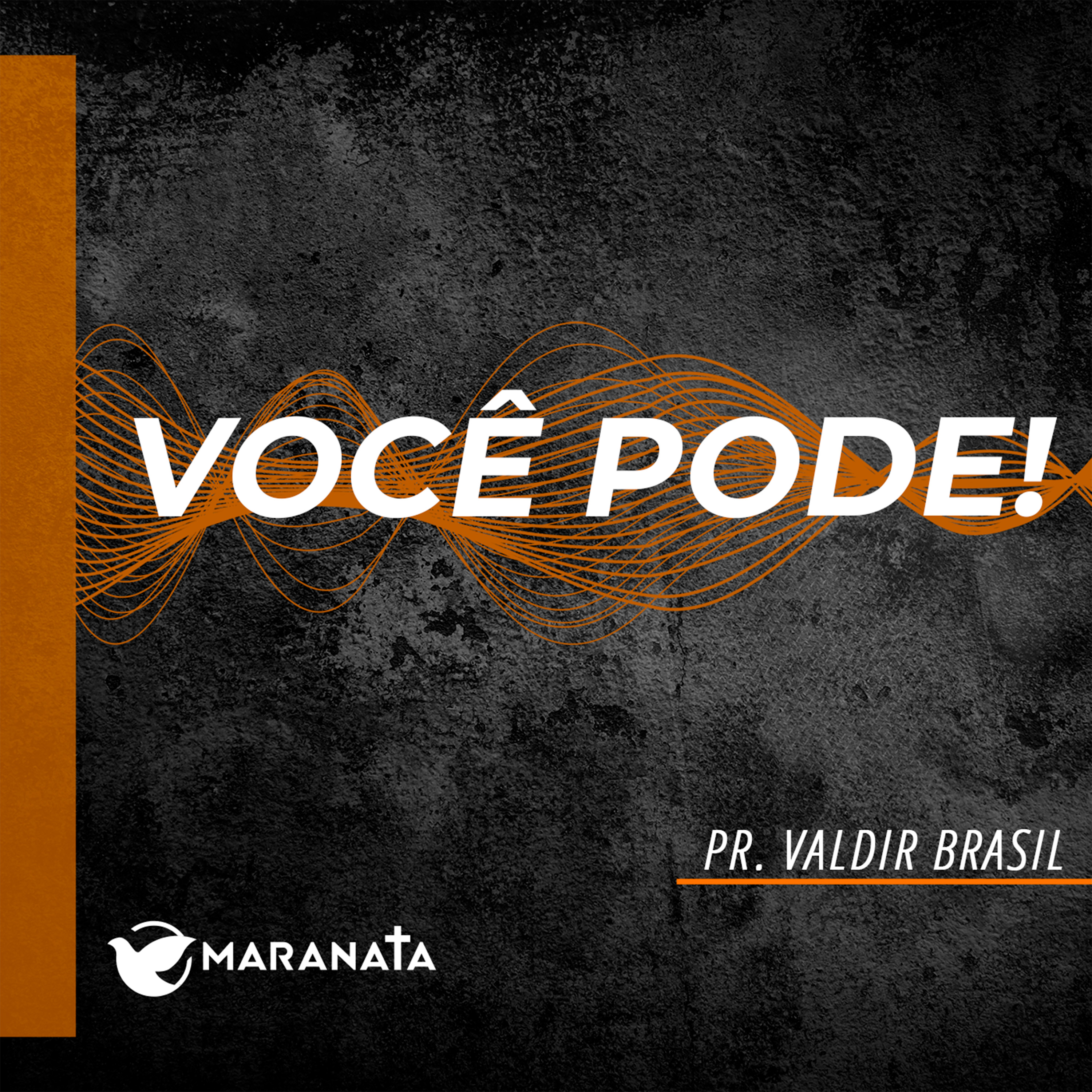 Você pode! - Pr. Valdir Brasil episode artwork