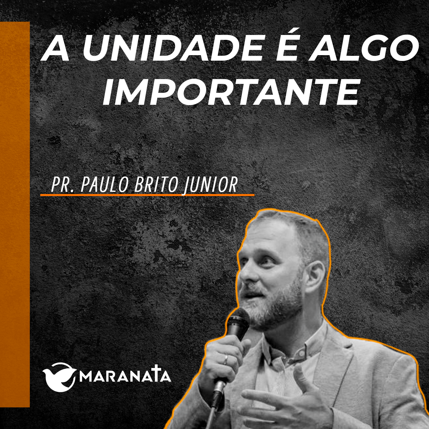 A unidade é algo importante - Pr. Paulo Brito Junior