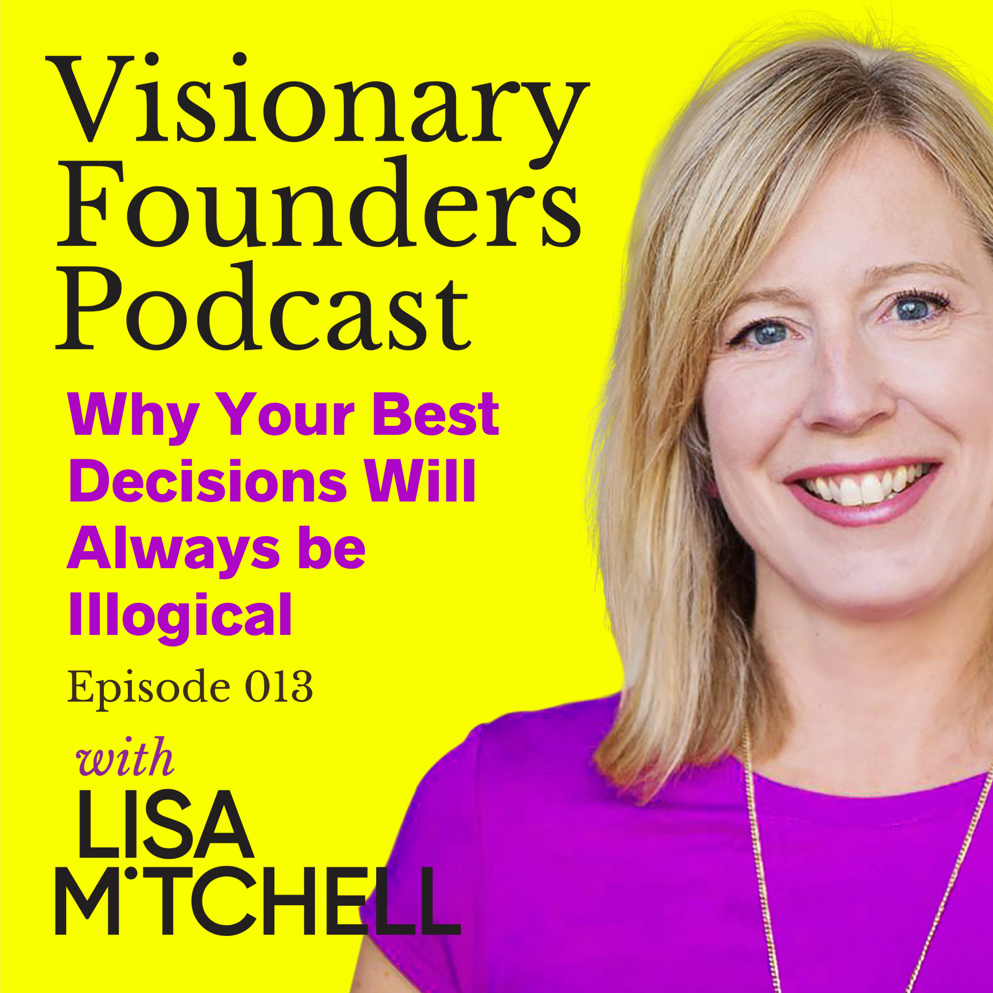The Visionary Collective with Lisa Mitchell