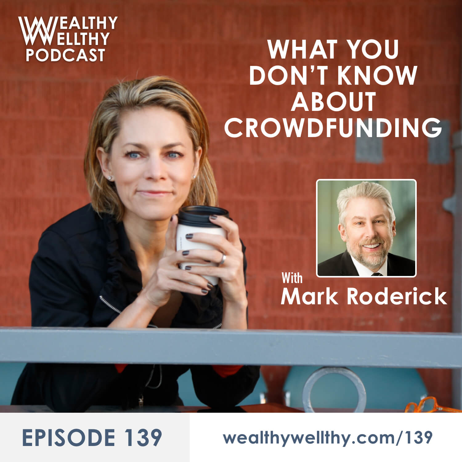 Wealthy Wellthy Podcast
