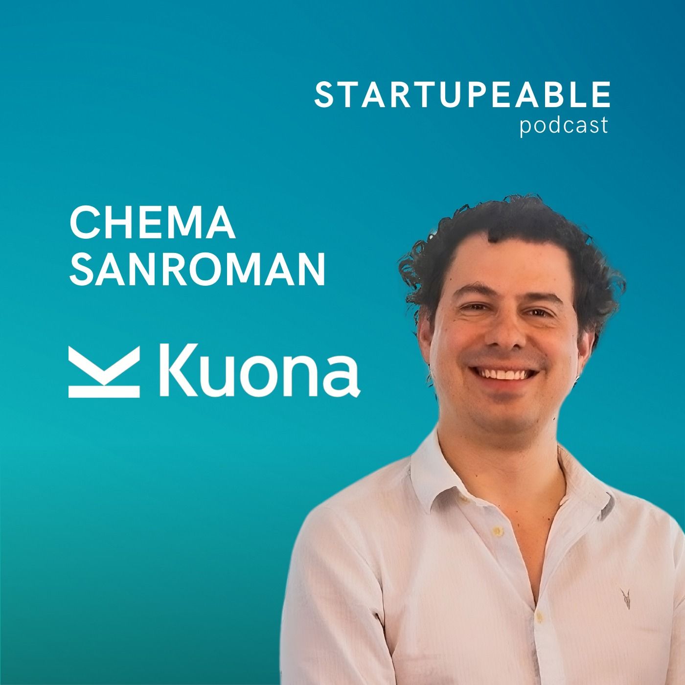 Cómo Vender Inteligencia Artificial a Corporativos: MVP, Valor y Precios | Chema Sanroman, Kuona