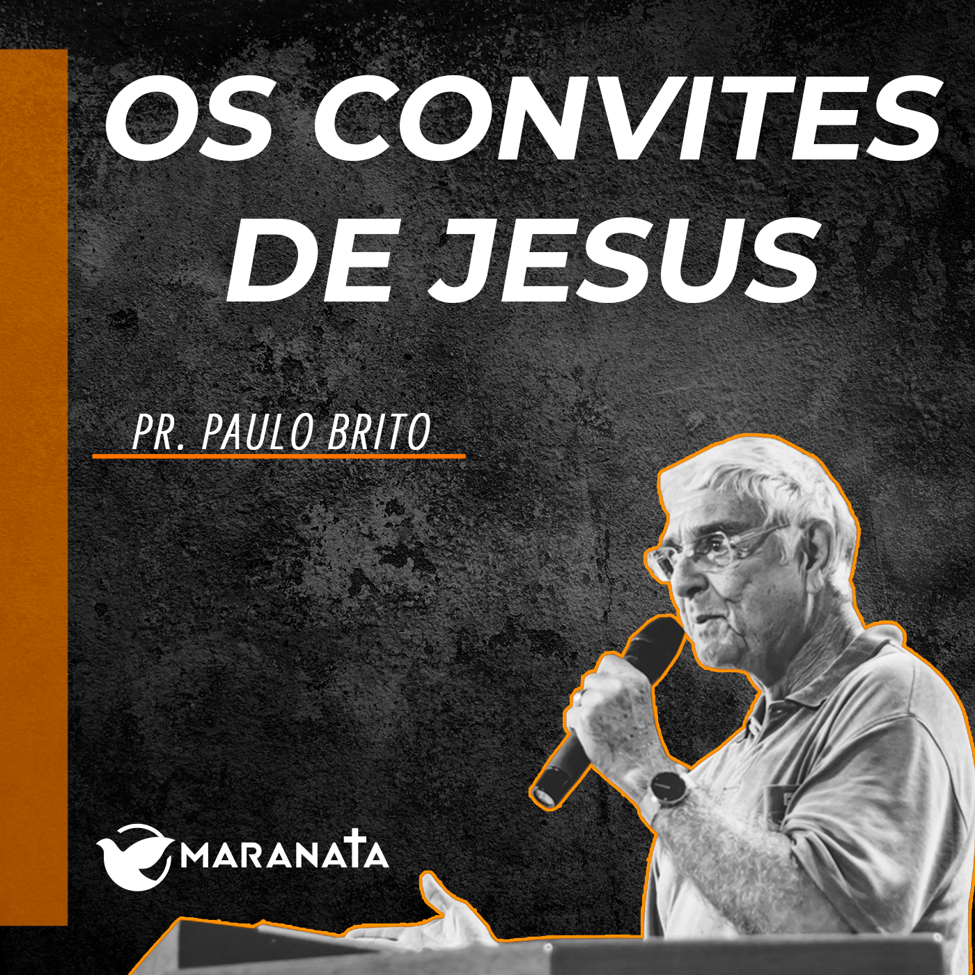 Os convites de Jesus - Pr. Paulo Brito