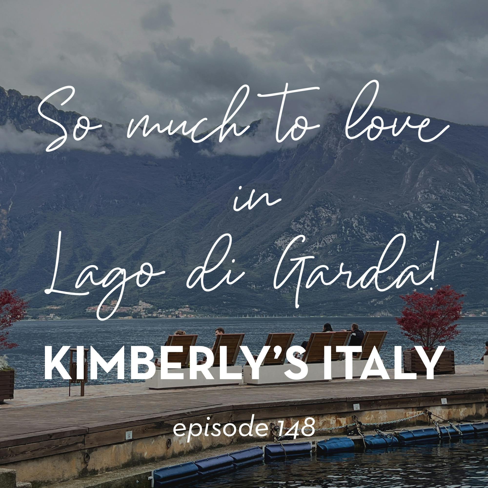 148. So much to LOVE in Lago di Garda! episode artwork