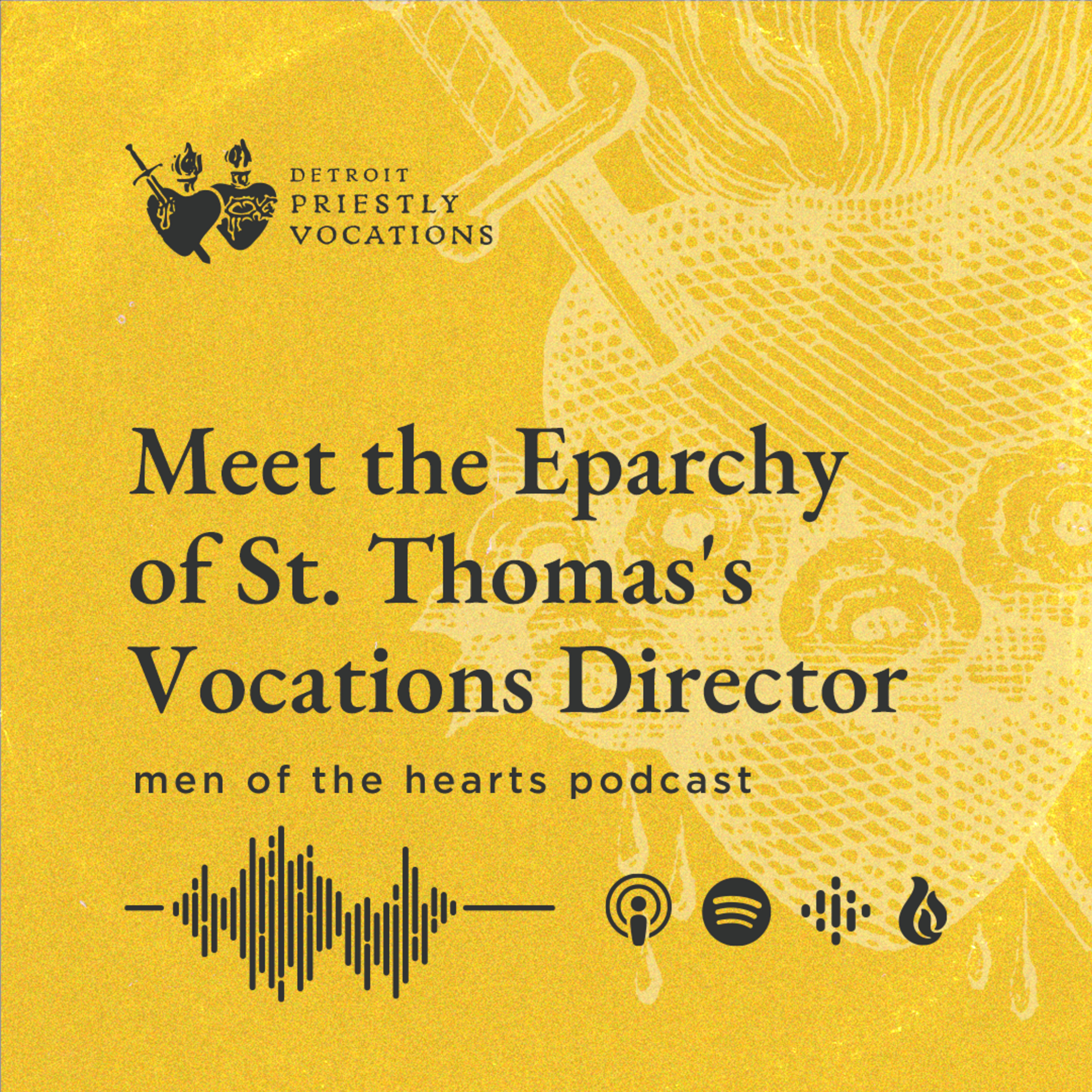 Meet the Eparchy of St. Thomas's Vocations Director episode artwork