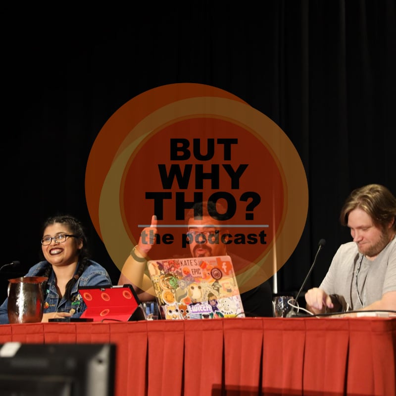 Artwork for podcast But Why Tho?