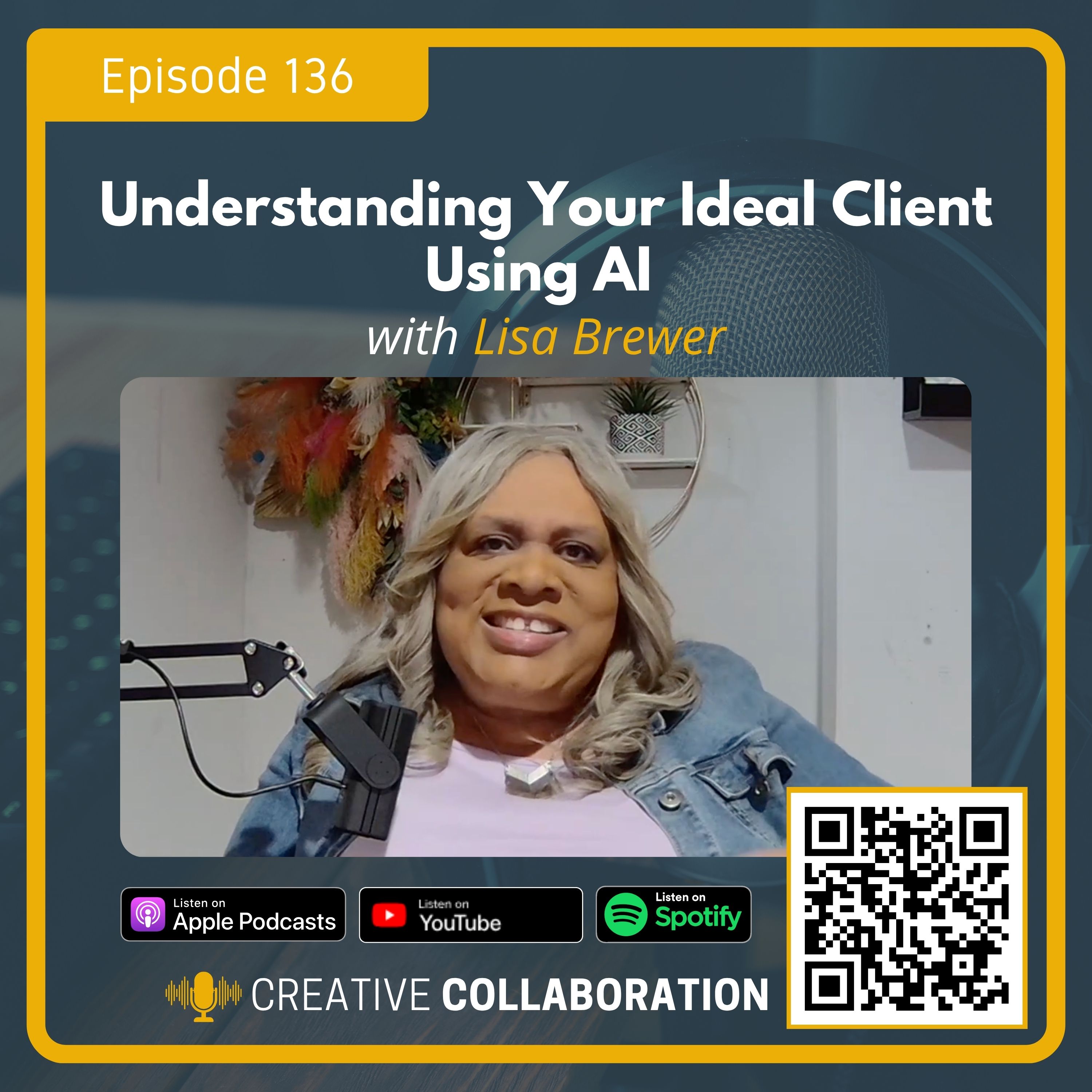 Understanding Your Ideal Client Using AI with Lisa Brewer