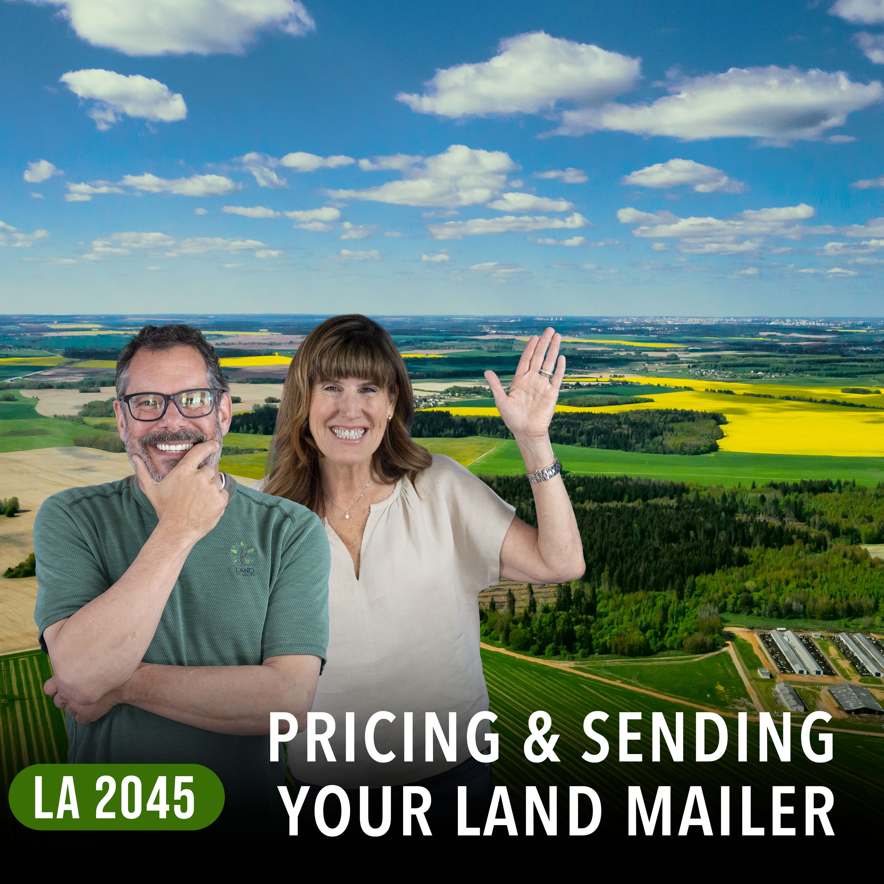 Start To Finish 2: Smart Strategies For Pricing And Sending Land Mailers Episode cover