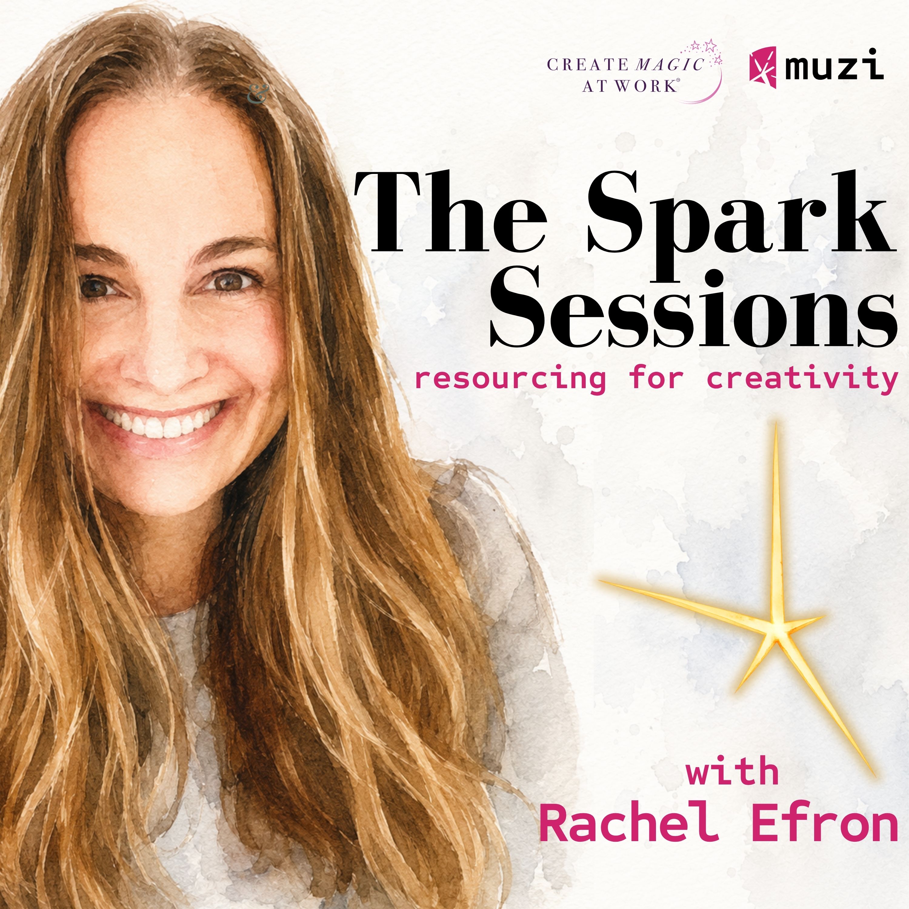 The Spark Sessions: You Aren't Blocked (My Creativity on Fire) episode artwork