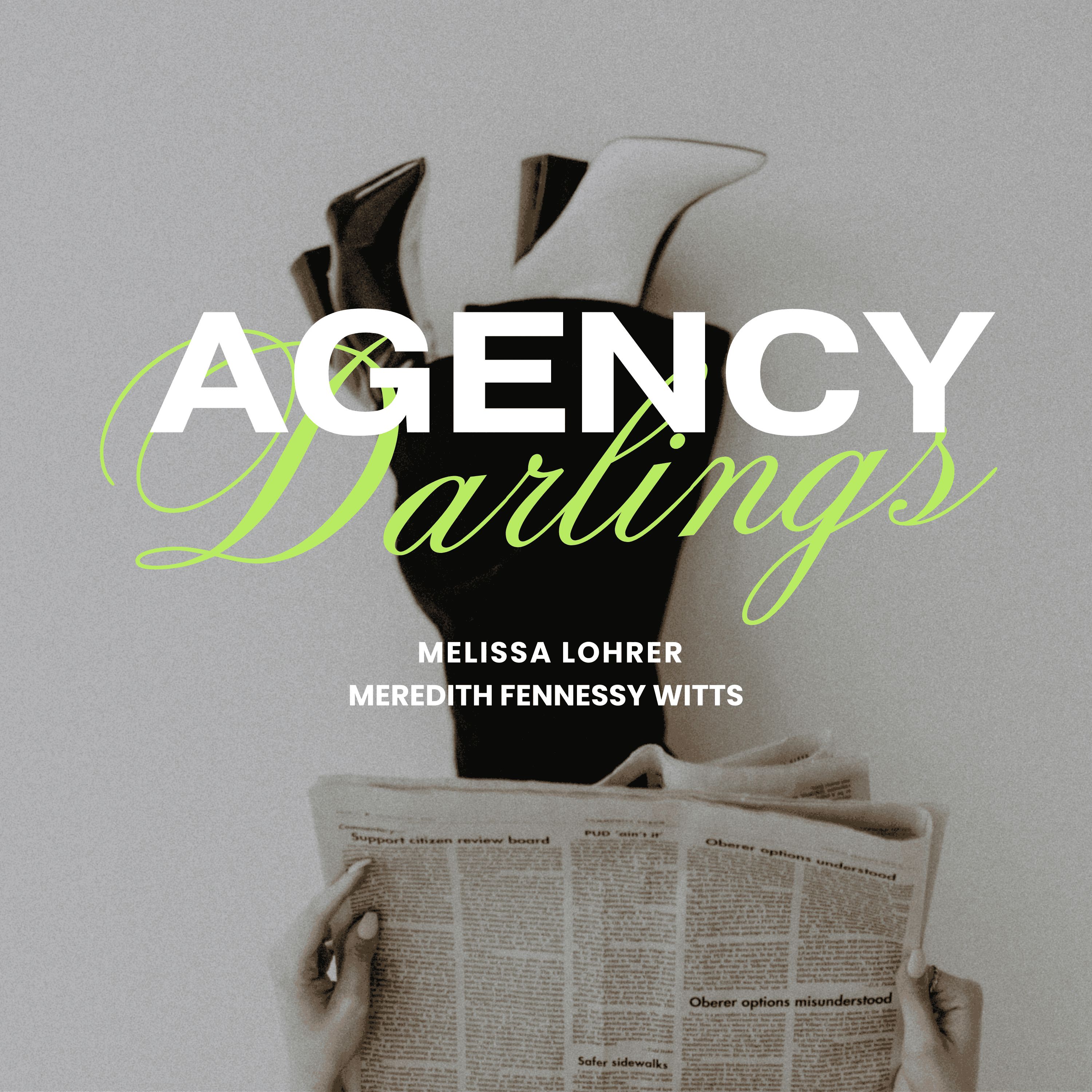 Agency Darlings