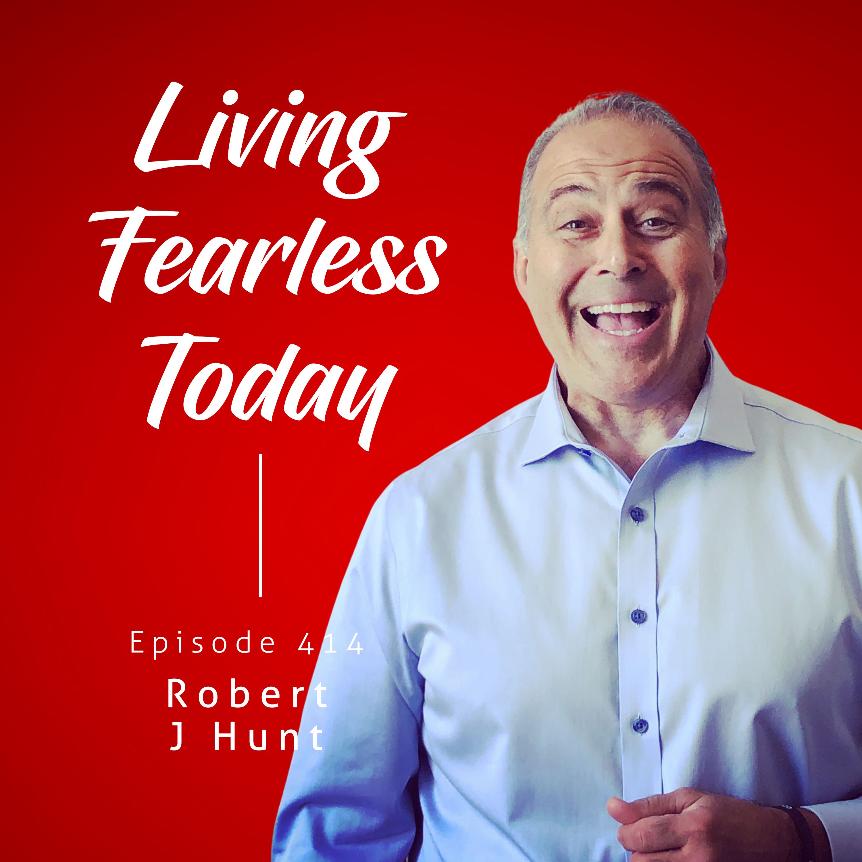 Living Fearless Today