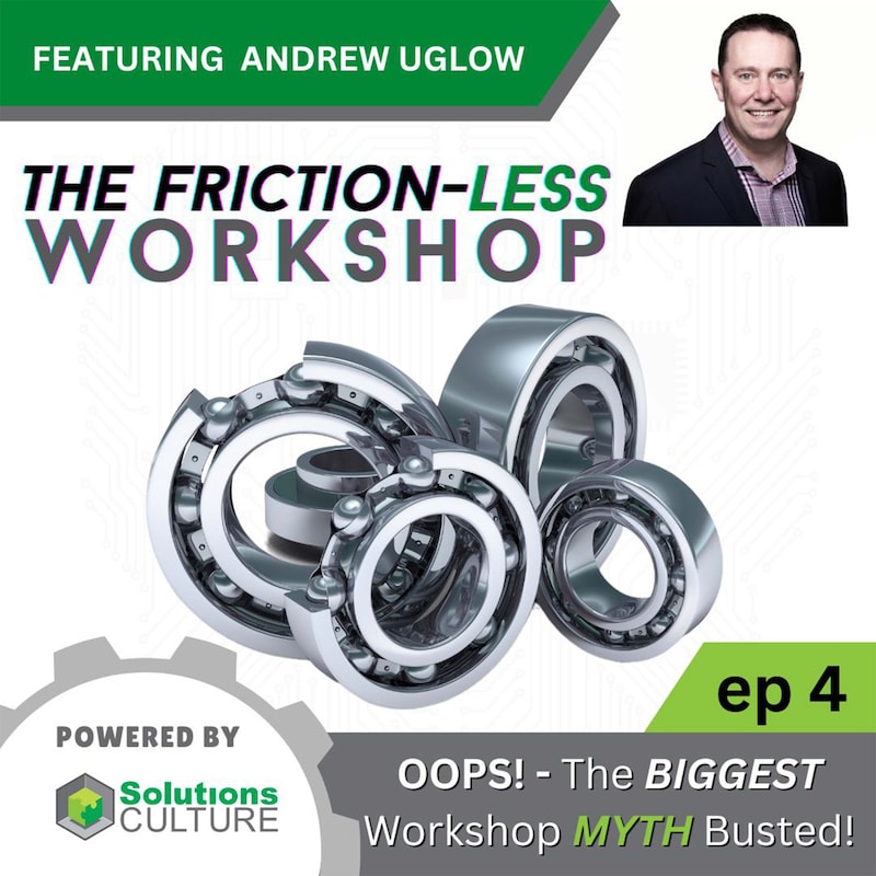 Artwork for podcast The Friction-less Workshop