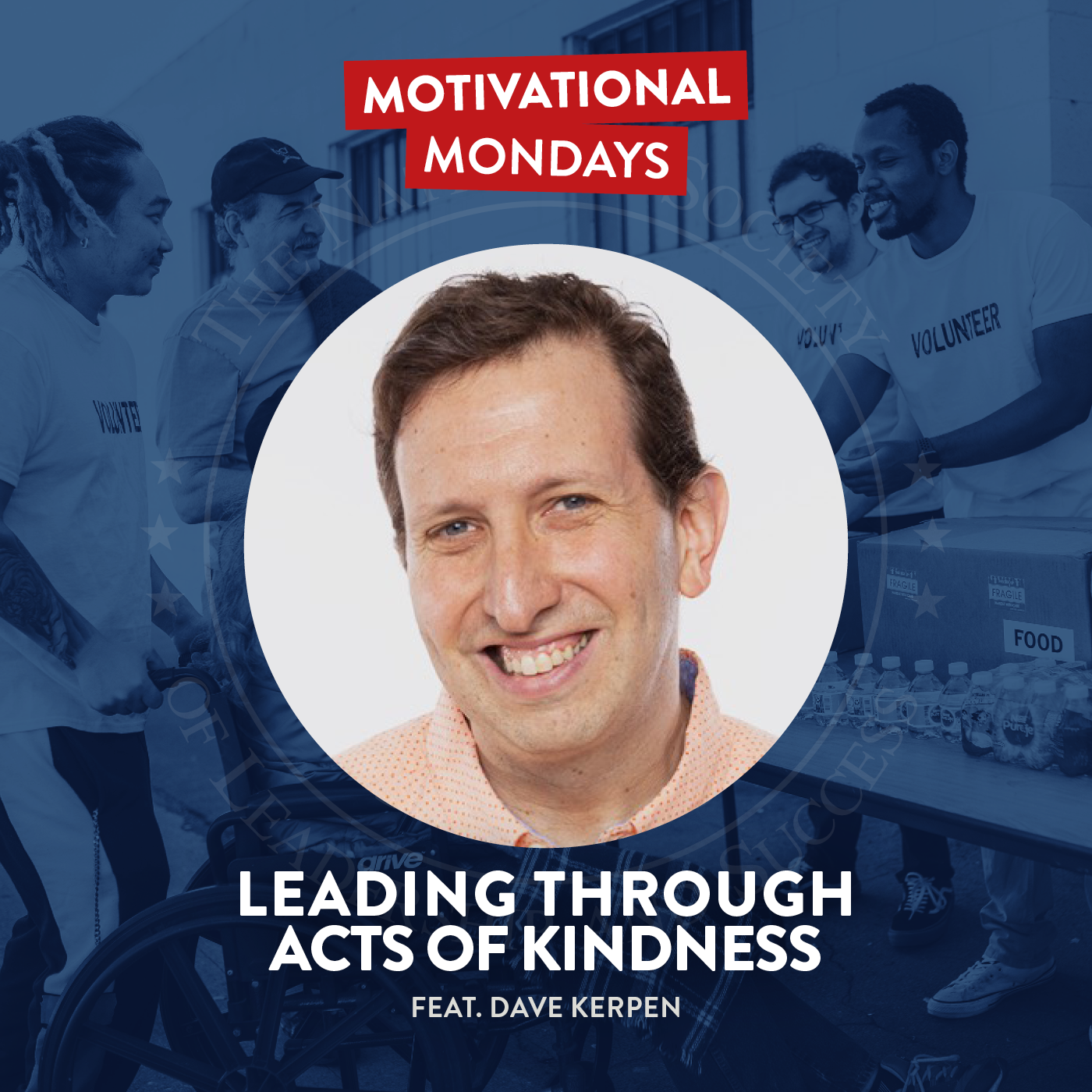 Motivational Mondays: Conversations with Leaders