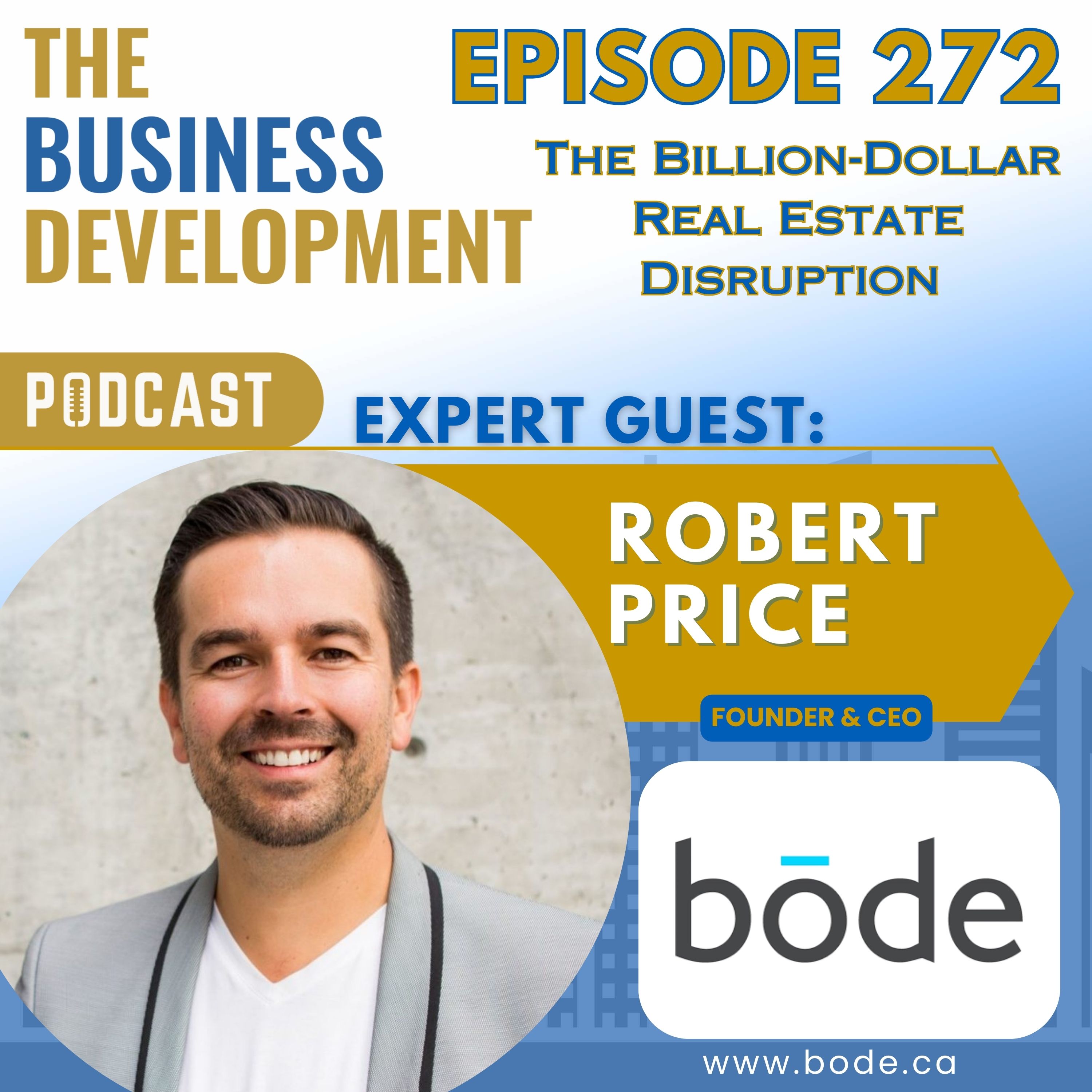 The Billion-Dollar Real Estate Disruption with Robert Price The Billion-Dollar Real Estate Disruption with Robert Price