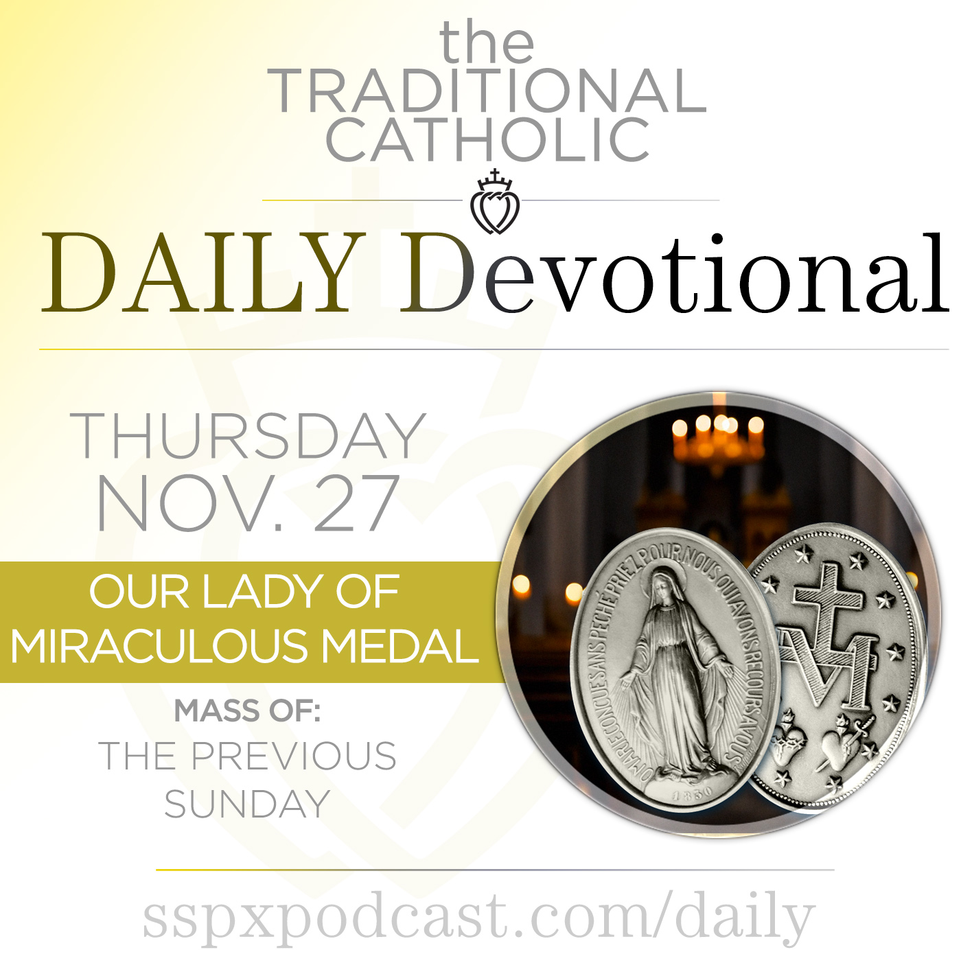 Nov 27 – Feria / Miraculous Medal