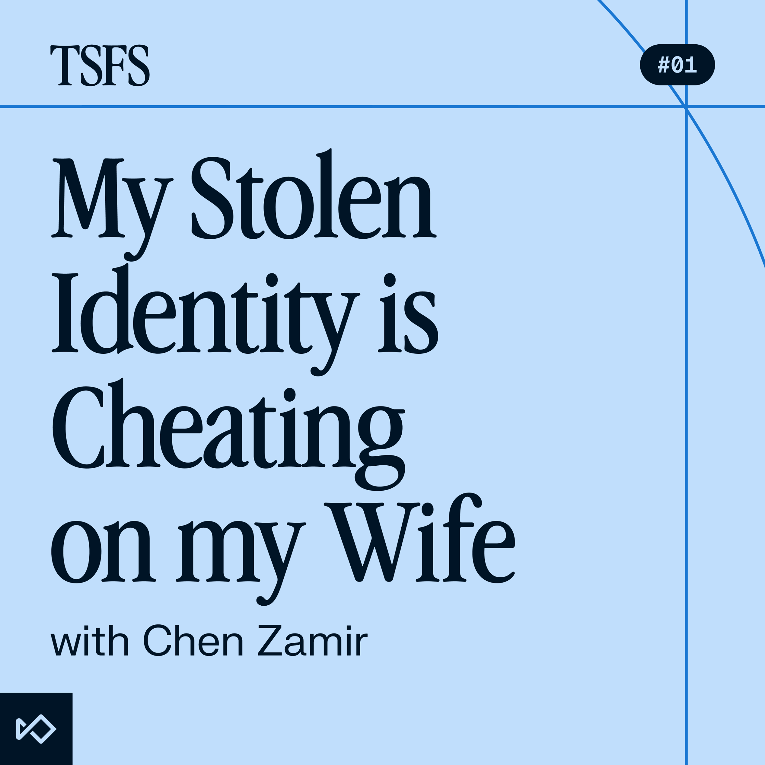 My Stolen Identity is Cheating on My Wife episode artwork