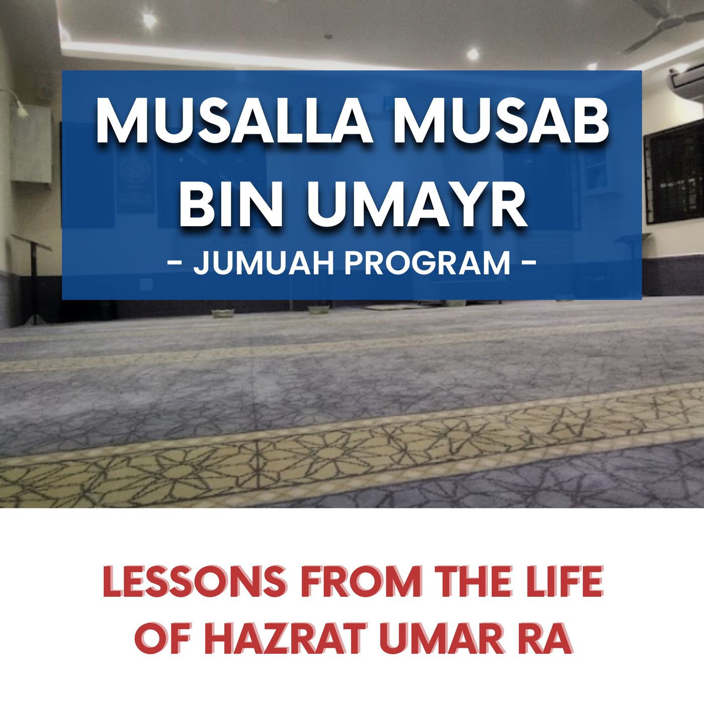 230728_Lessons from the life of Hazrat Umer RA