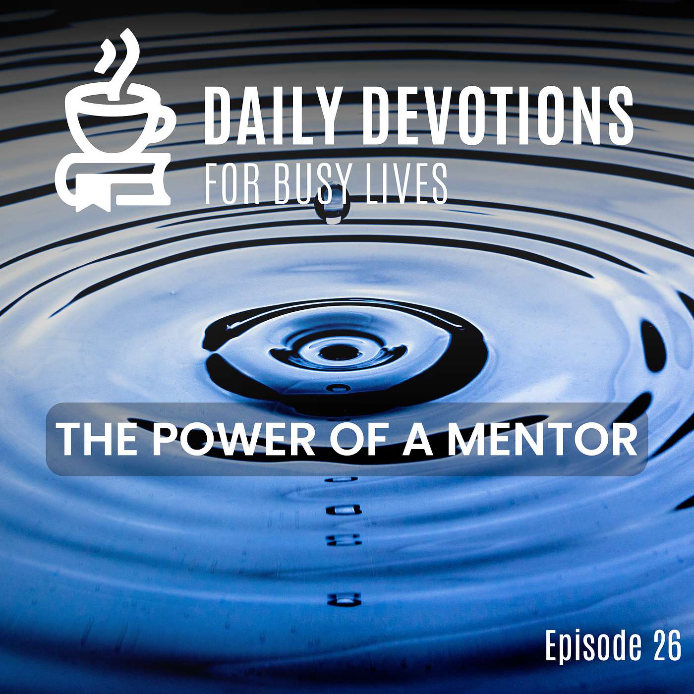 The Power of a Mentor