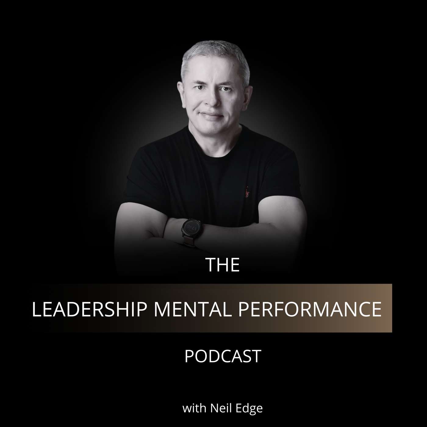 The Leadership Mental Performance Podcast