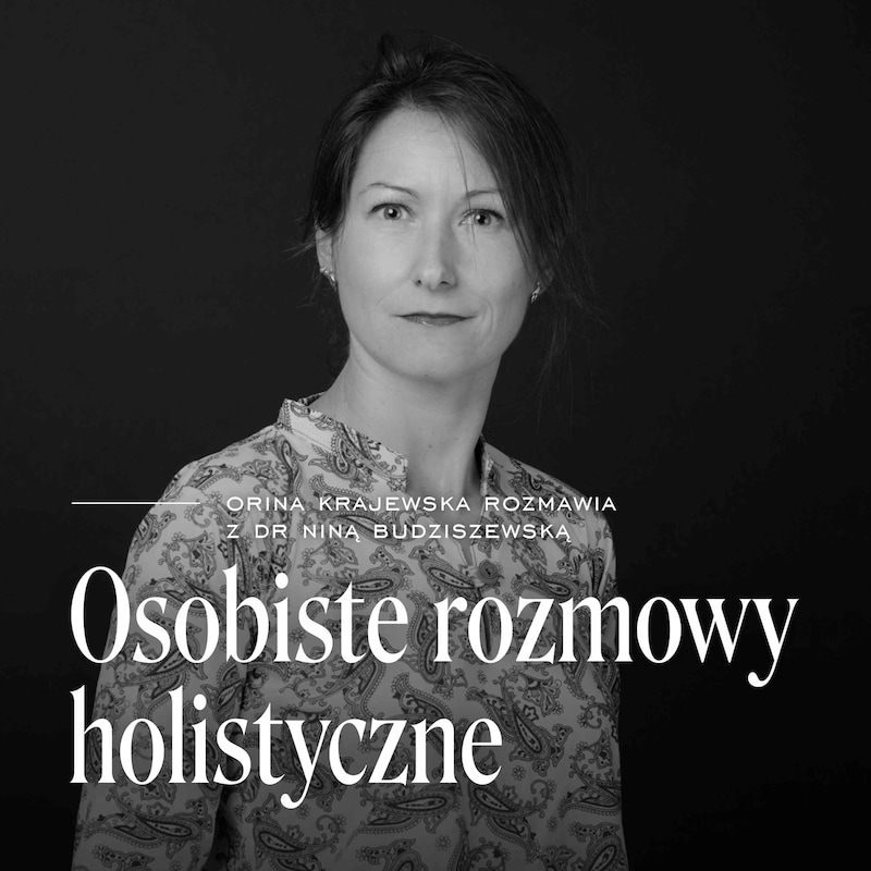Artwork for podcast Osobiste rozmowy holistyczne