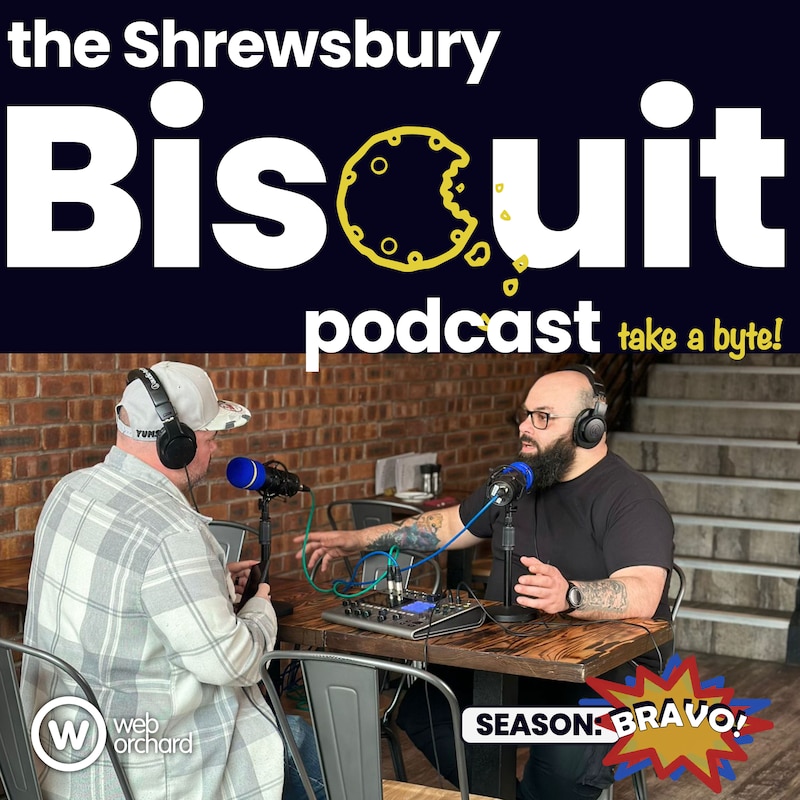 Artwork for podcast The Shrewsbury Biscuit Podcast