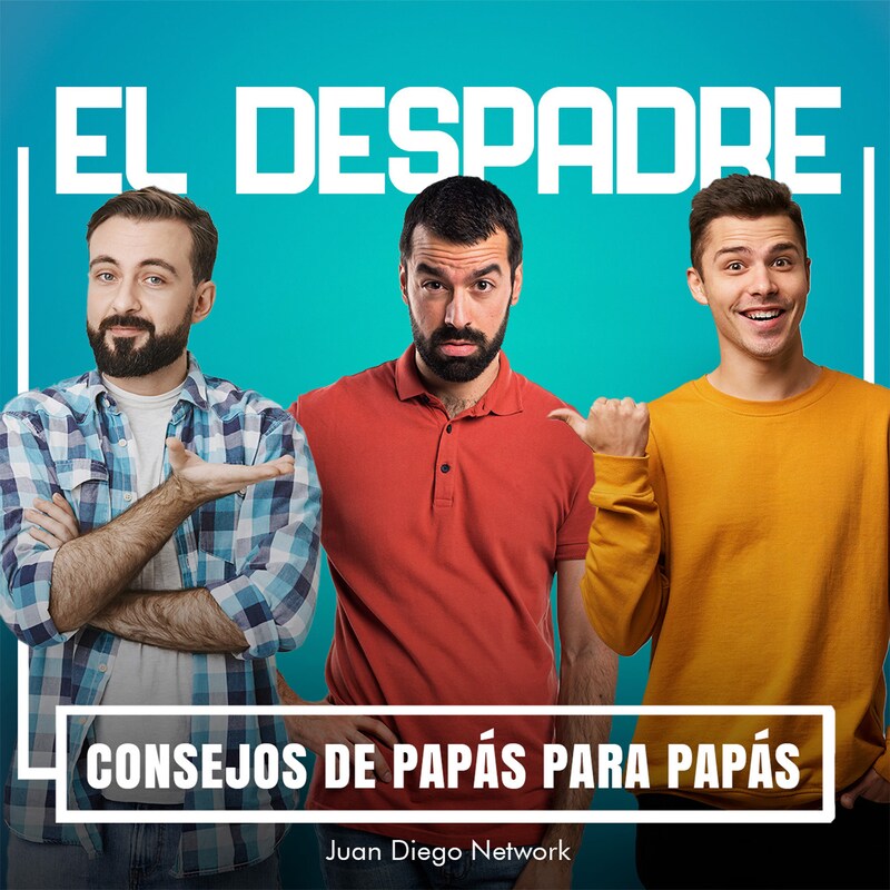 Artwork for podcast El DesPadre. Consejos de papás para papás.