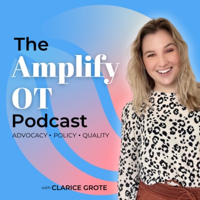 Artwork for podcast The Amplify OT Podcast