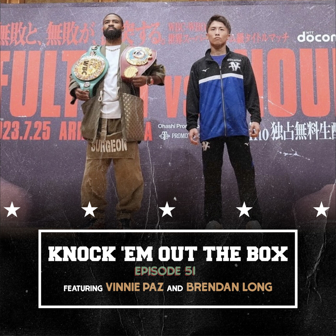 Episode 51 - The Cool Boy Steph - Naoya Inoue (mini) Episode episode artwork