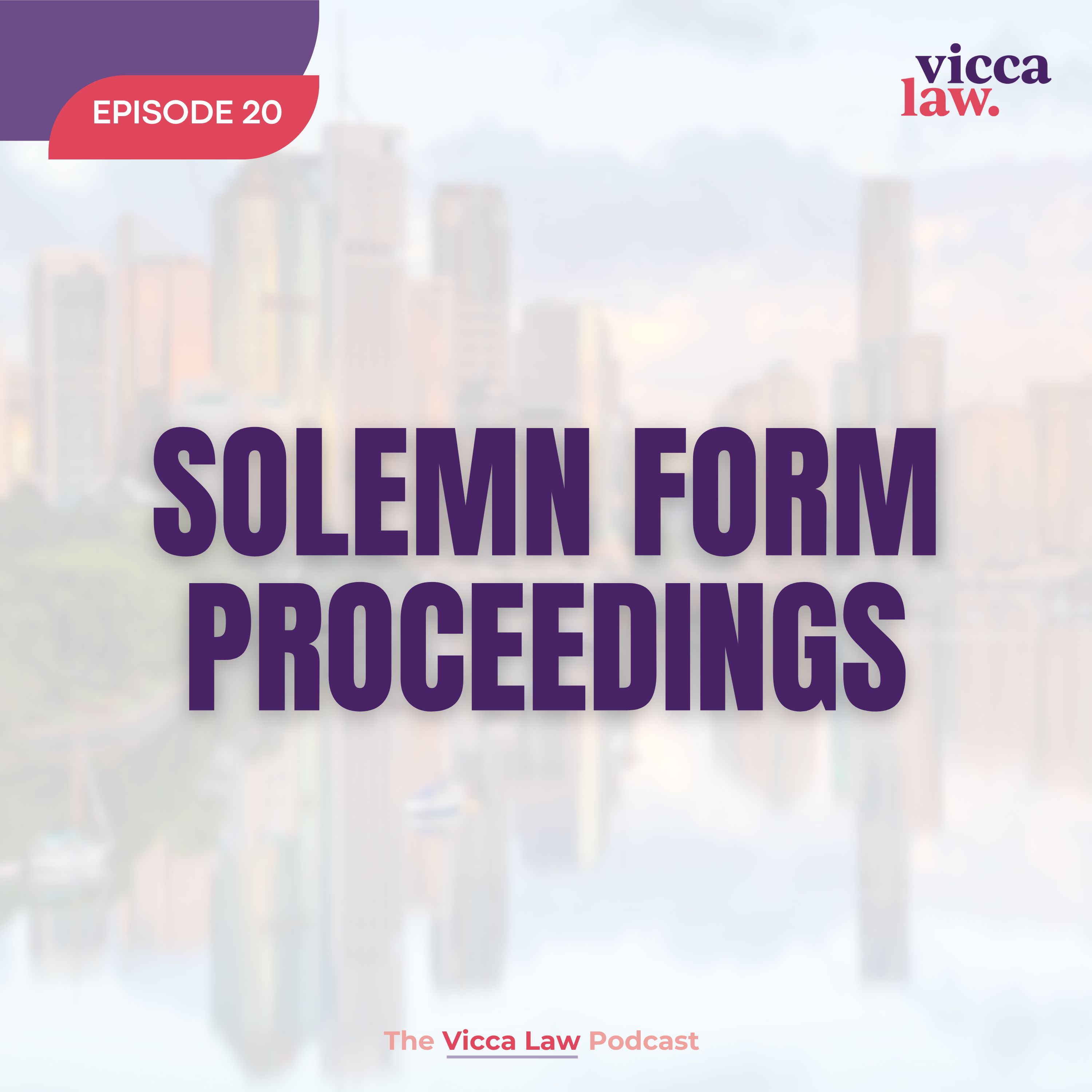 Season 3 Ep. 20 Solemn Form Proceedings episode artwork