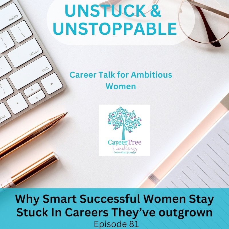 Artwork for podcast Unstuck & Unstoppable