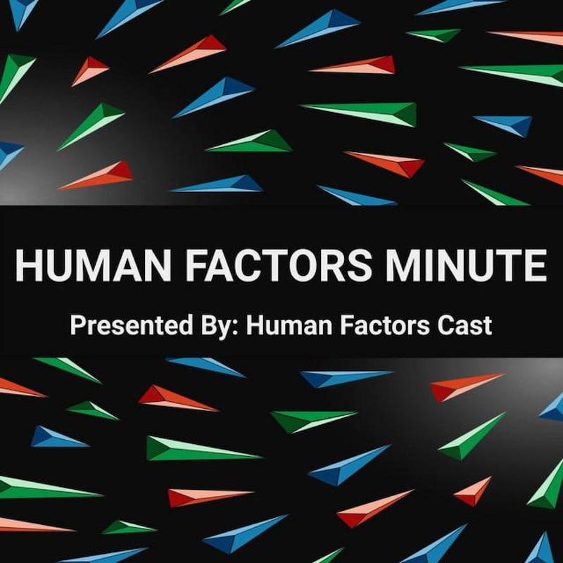 Artwork for podcast Human Factors Minute
