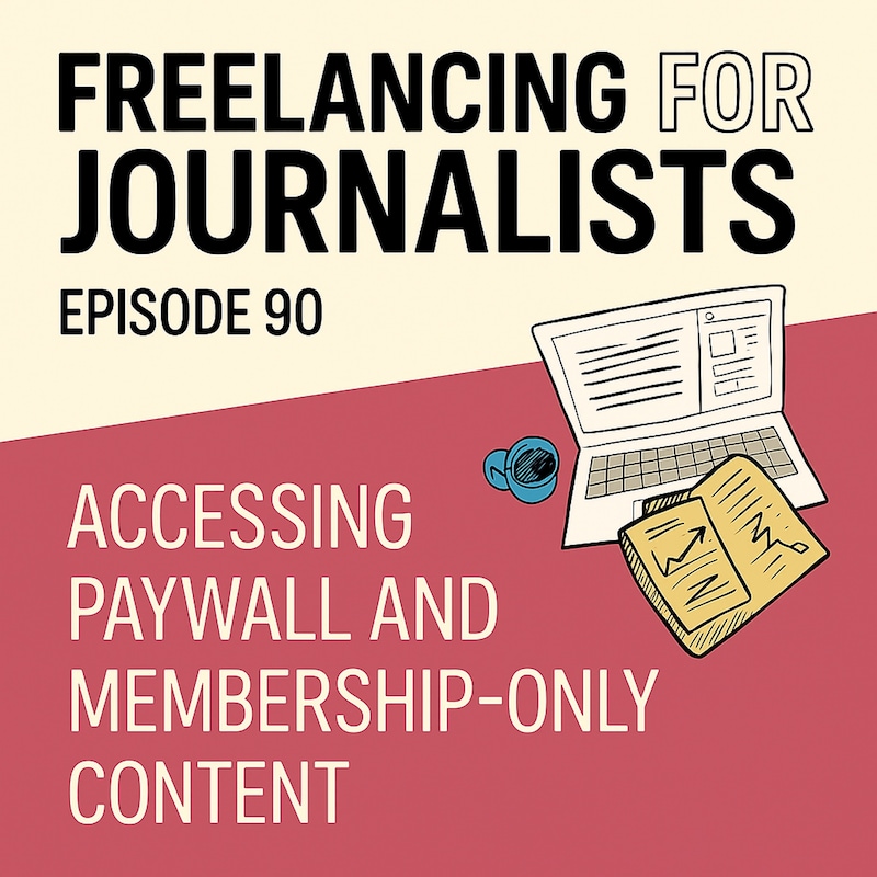 Artwork for podcast Freelancing for Journalists