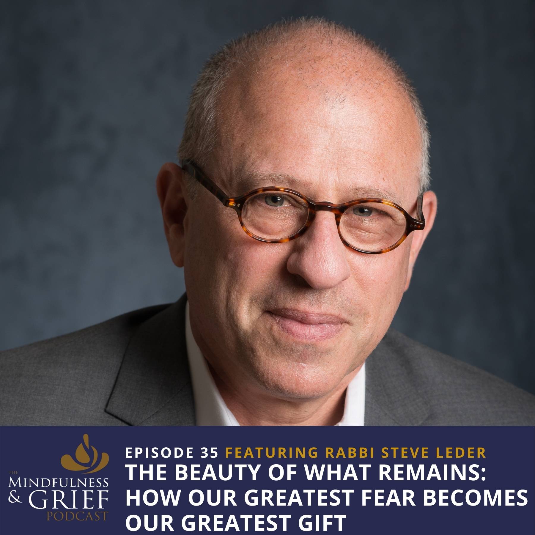 The Beauty of What Remains  with Rabbi Leder