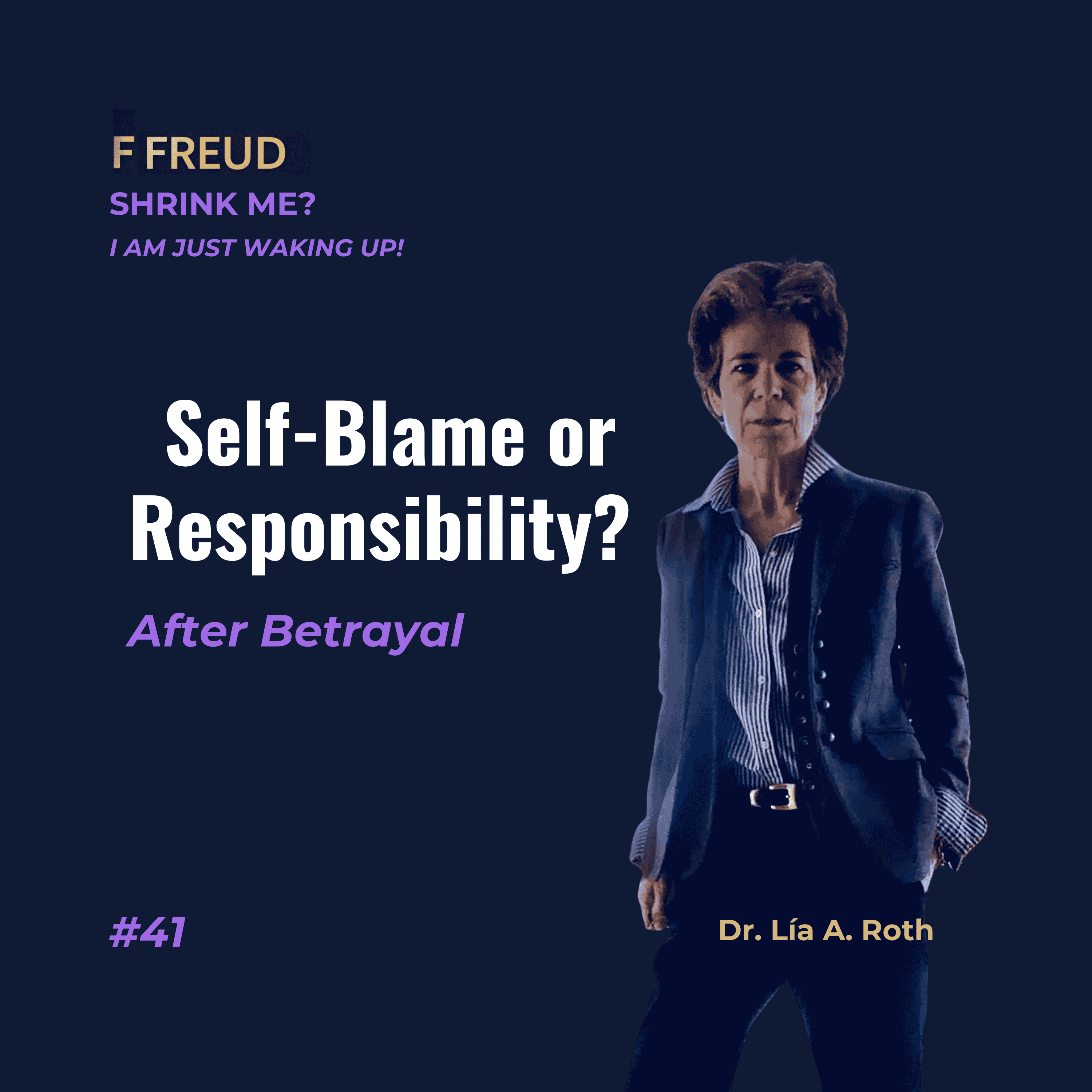 Self-Blame or Responsibility? After Betrayal episode artwork