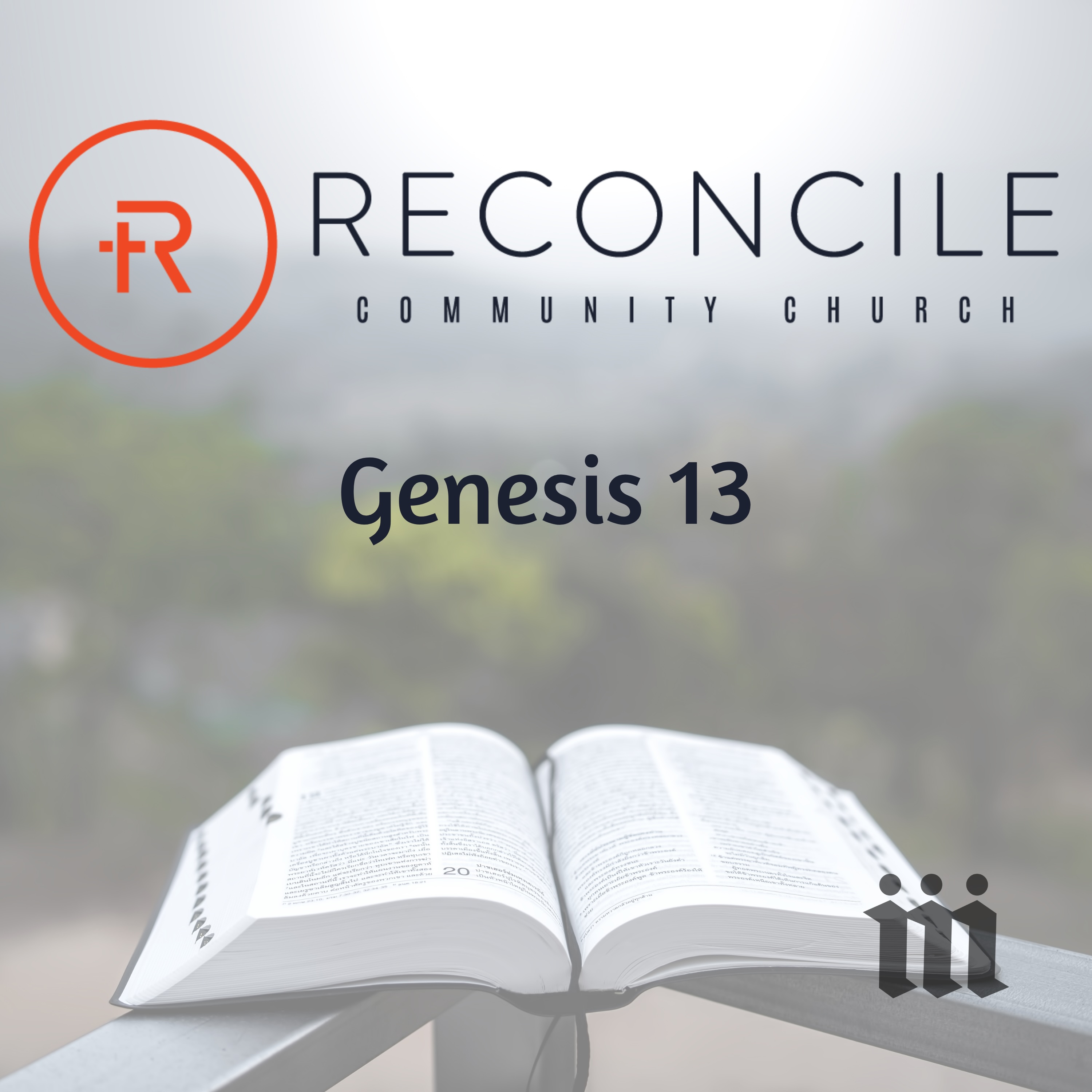 Genesis 13 | Reconcile Community Church episode artwork
