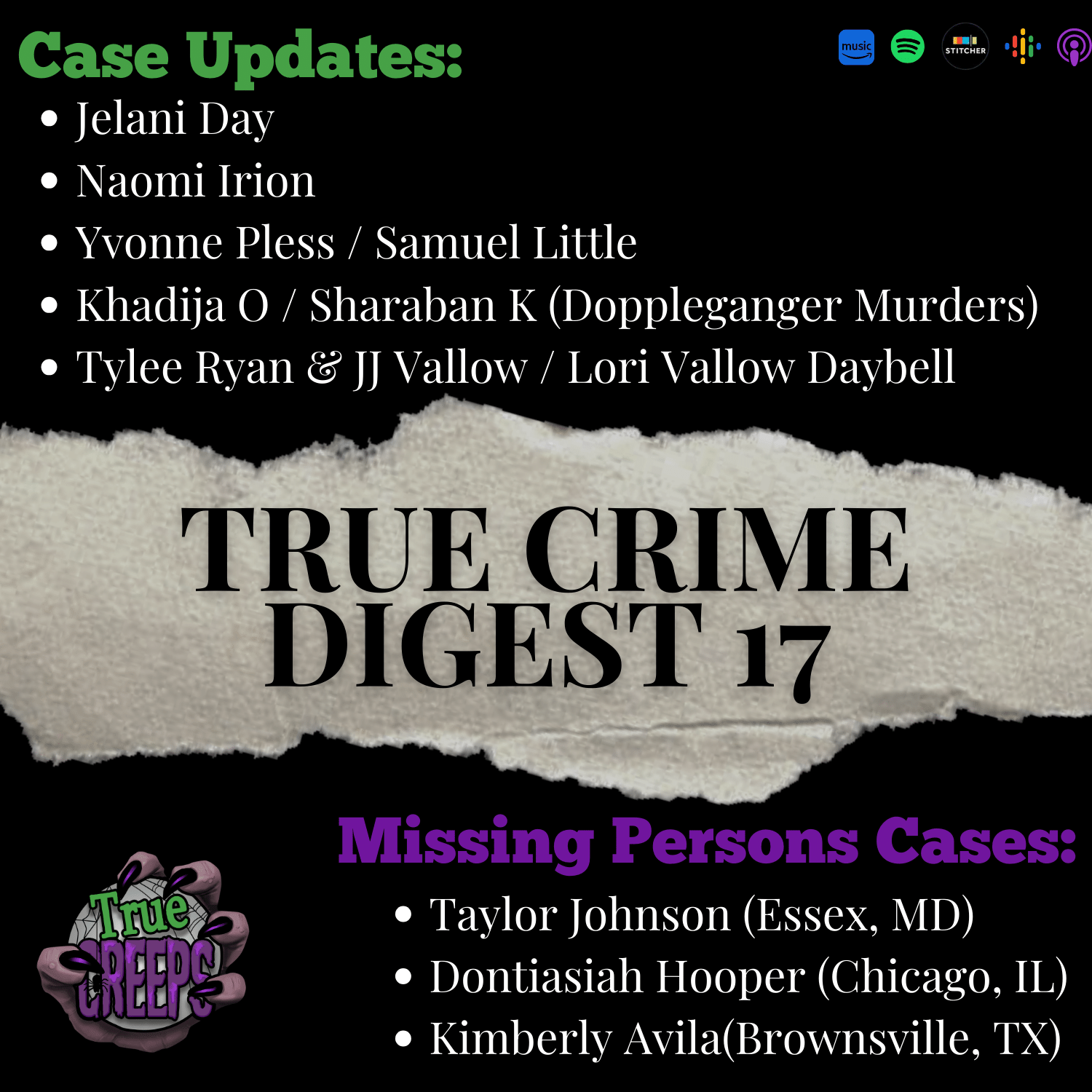 True Creeps: True Crime, Ghost Stories, Cryptids, Horrors in History & Spooky Stories