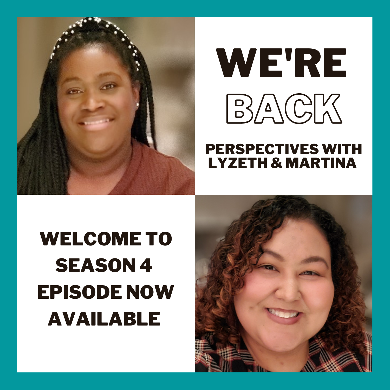 Perspectives with Lyzeth and Martina