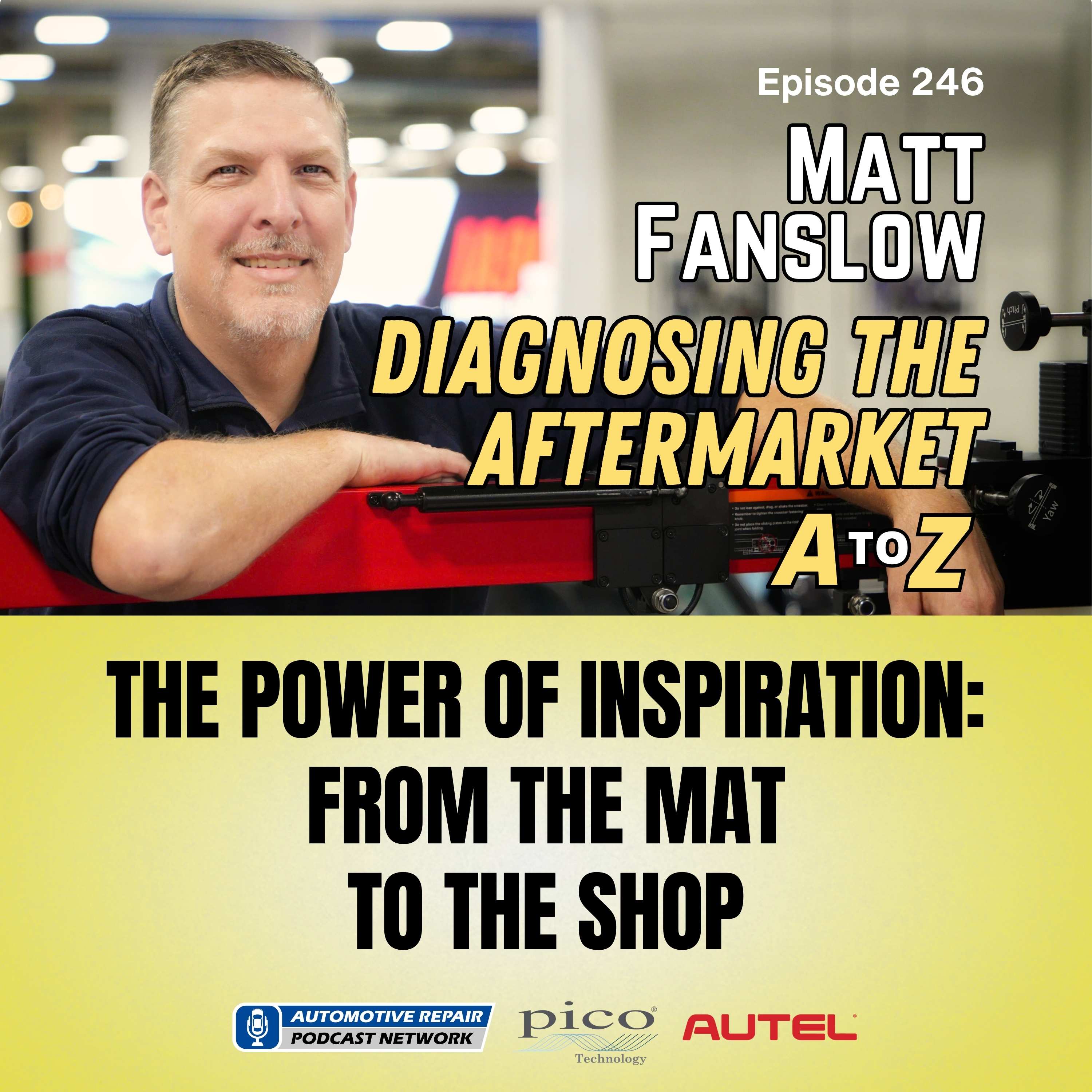 The Power of Inspiration: From the Mat to the Shop [E246]
