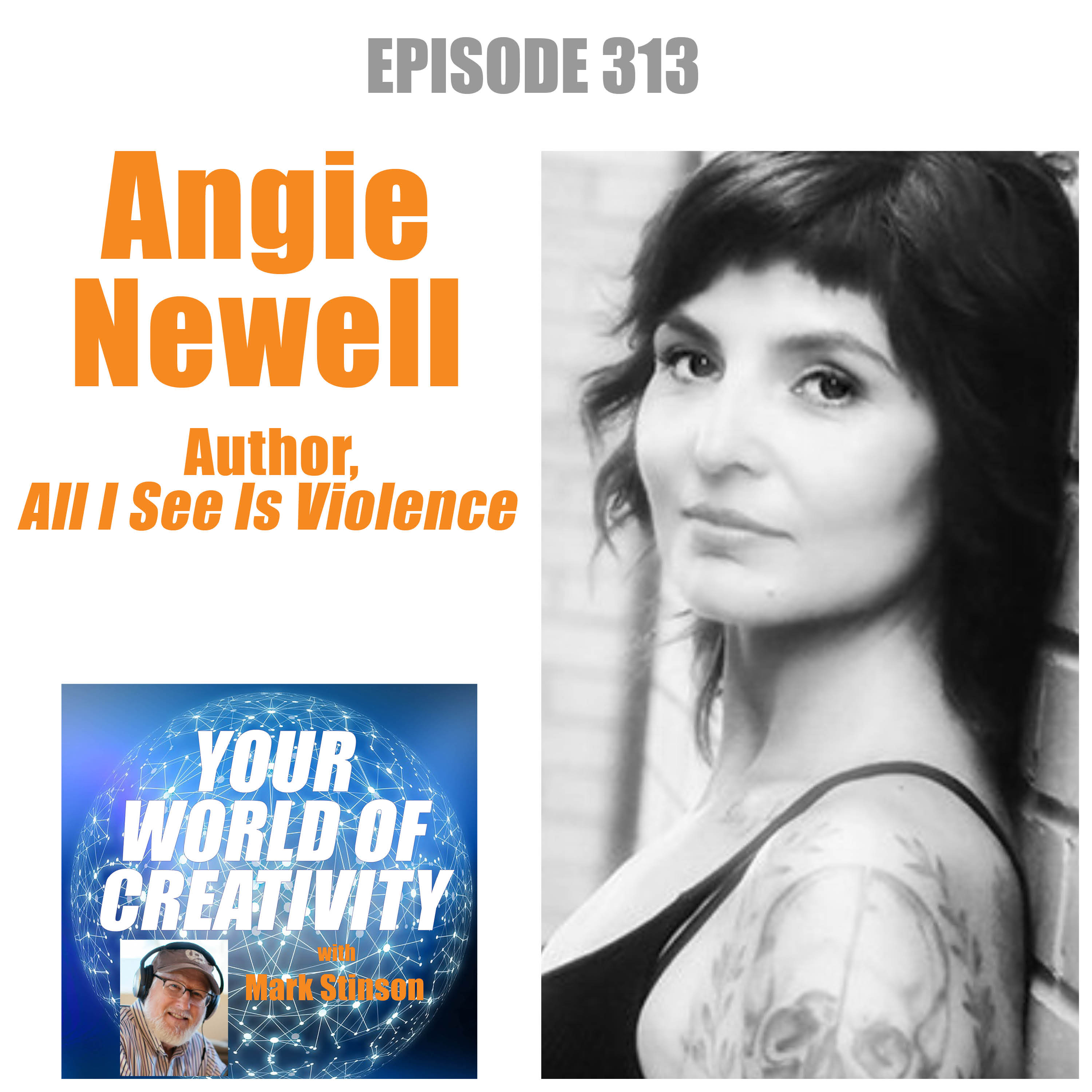 Angie Newell, author “All I See is Violence”