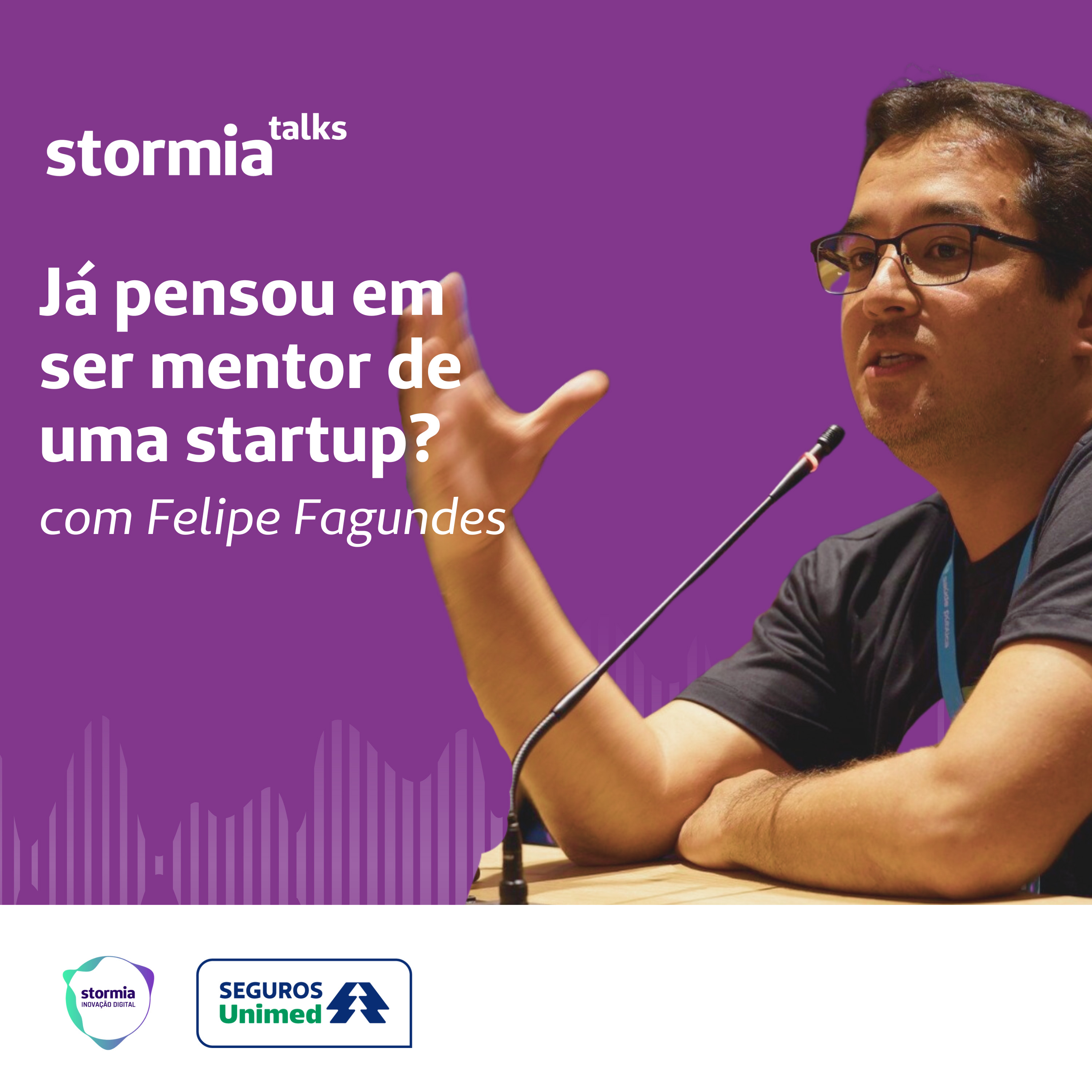 Seguros Unimed: Stormia Talks
