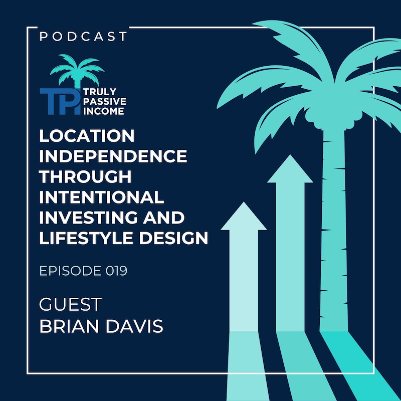 Artwork for podcast Truly Passive Income