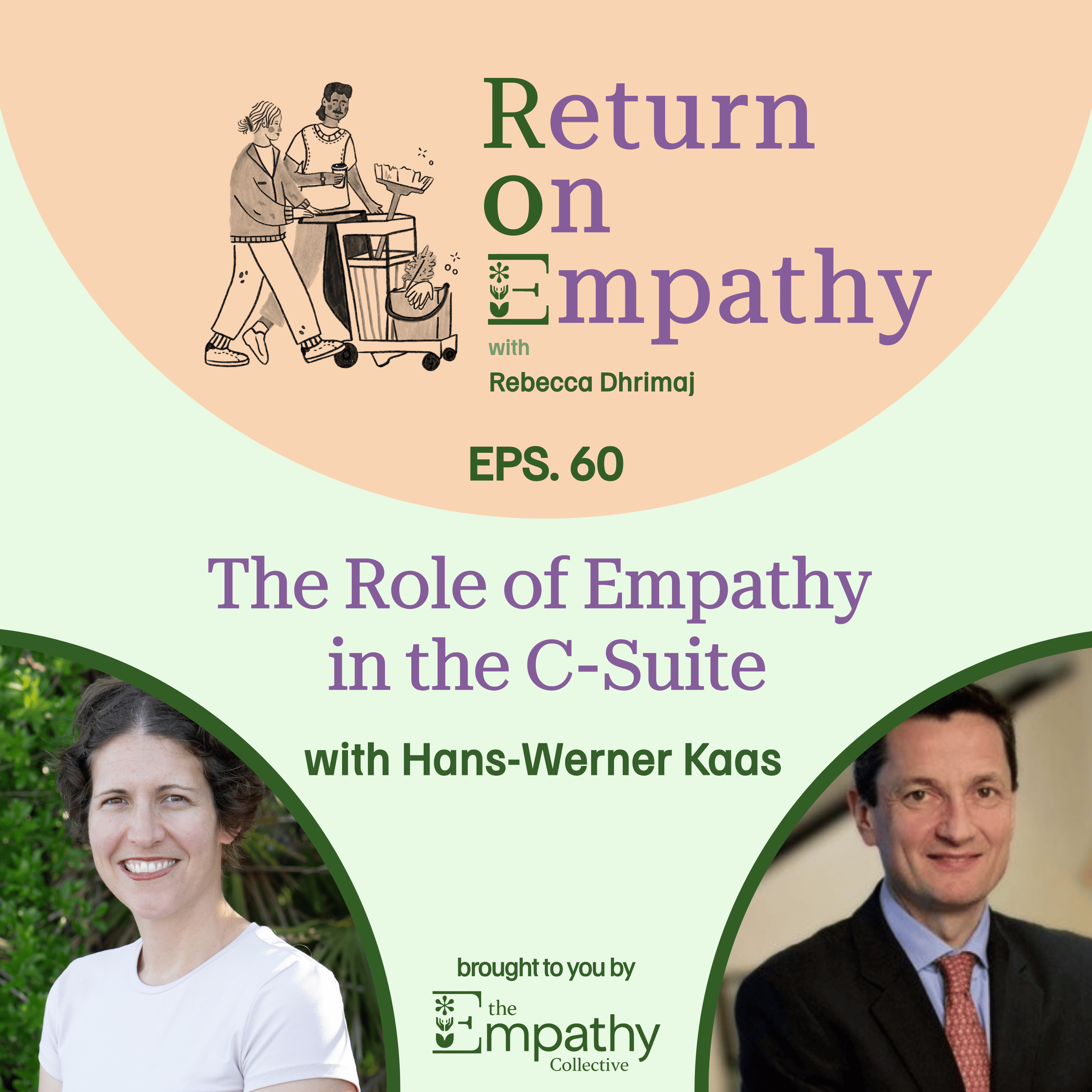 The Role of Empathy in the C-Suite with Hans-Werner Kaas episode artwork